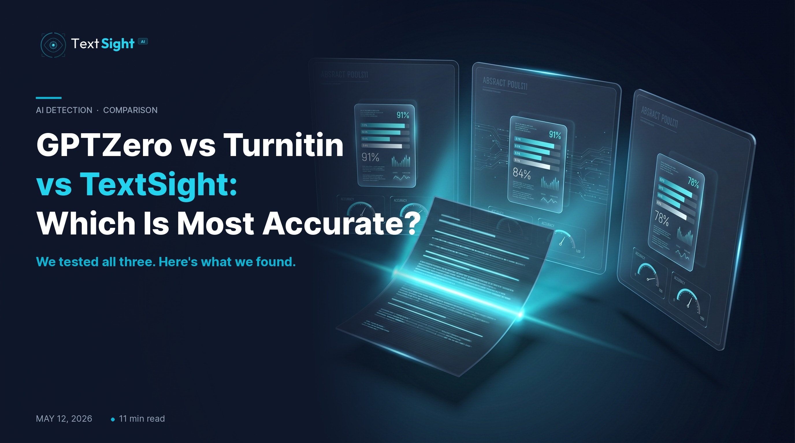 GPTZero vs Turnitin vs TextSight: AI Detector Test 2026