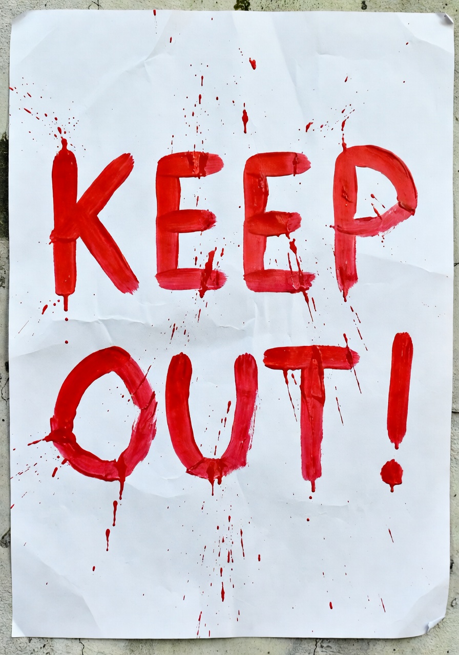 Keep Out Poster