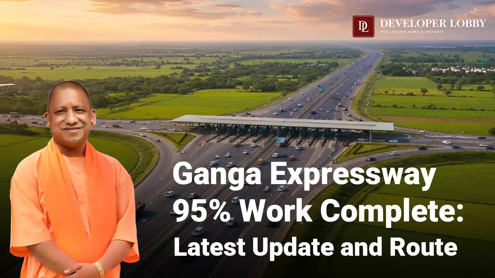 Ganga Expressway 95% Work Complete: Latest Update and Route