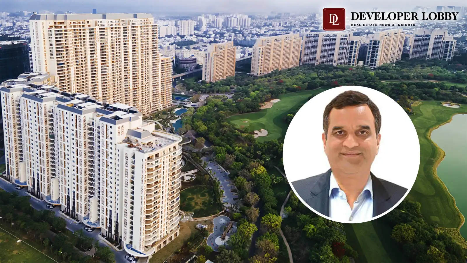 DLF Sells Luxury Apartment in The Dahlias Gurugram to Madhusudan Kela for ₹121 Crore