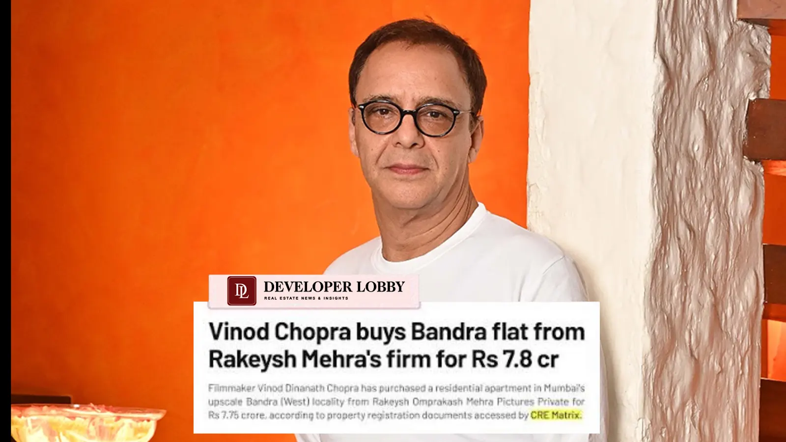 Vidhu Vinod Chopra Buys ₹7.75 Crore Apartment in Mumbai's Bandra