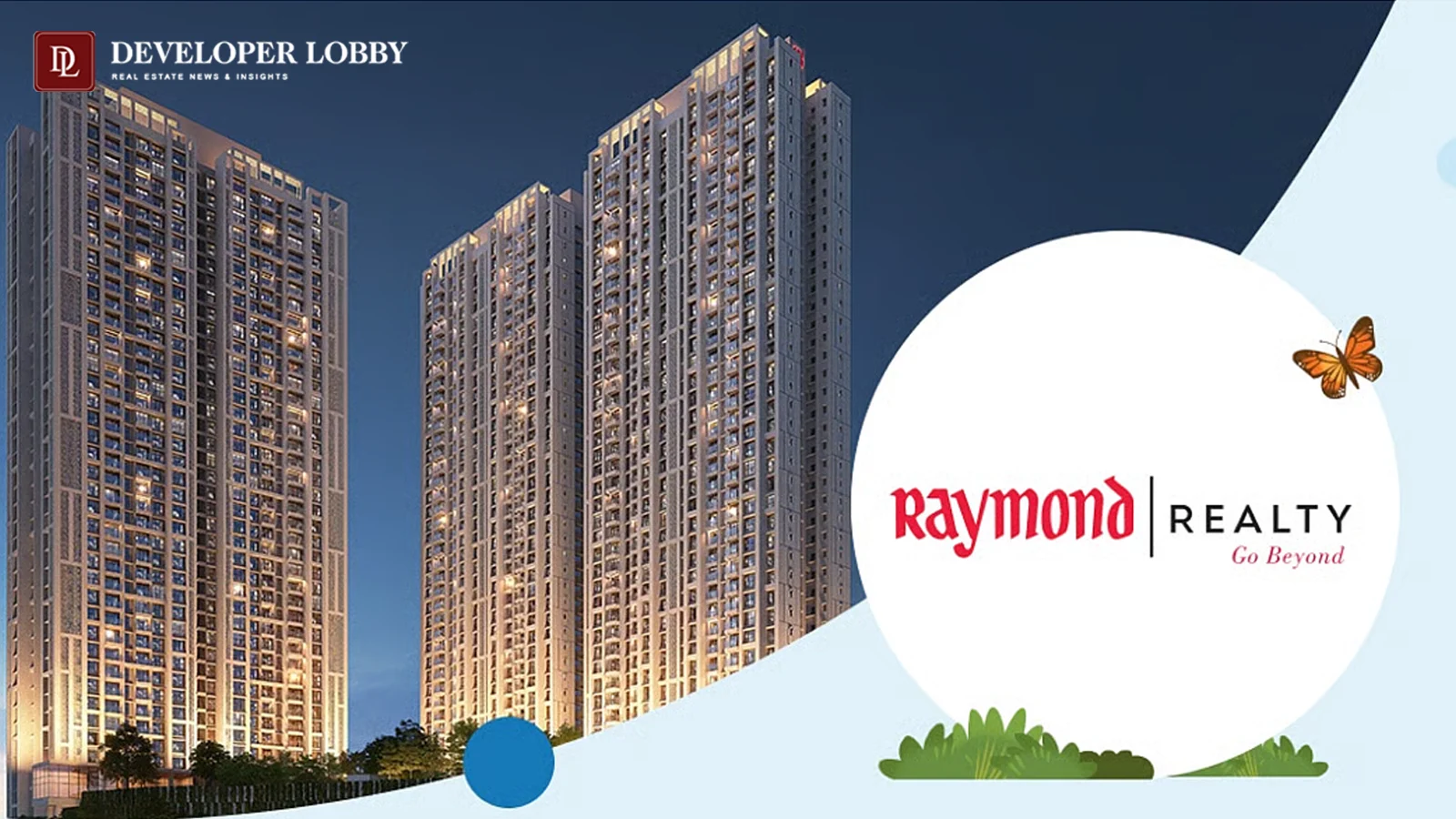 Raymond Realty Launches Residential Project in Mumbai's Wadala with ₹5,000 Crore Revenue Potential