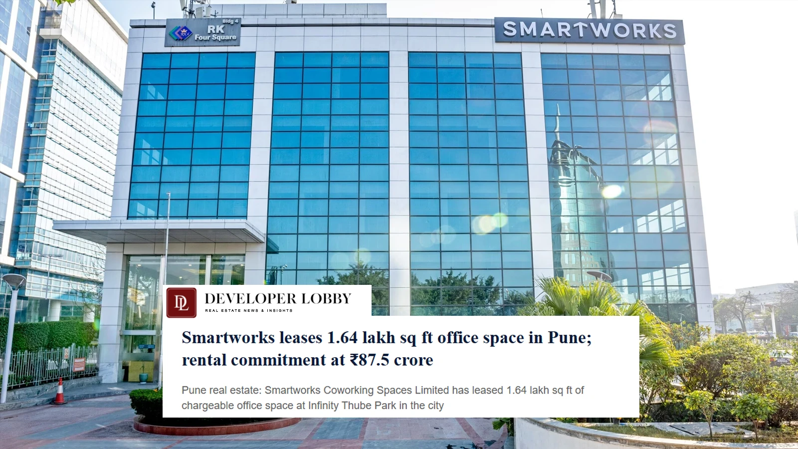 Smartworks Leases 1.64 Lakh Sq Ft Office Space in Pune