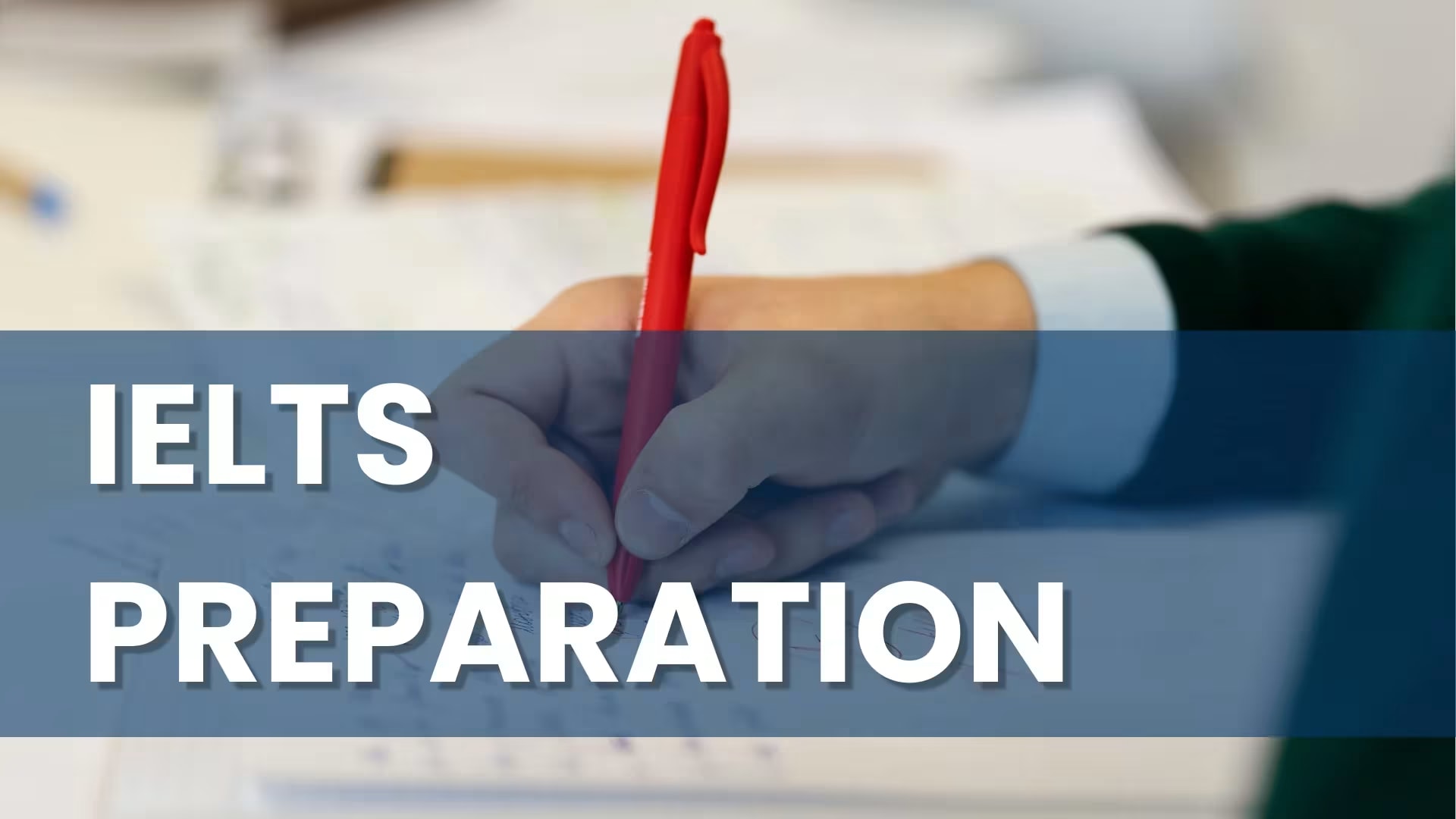 IELTS Preparation Program