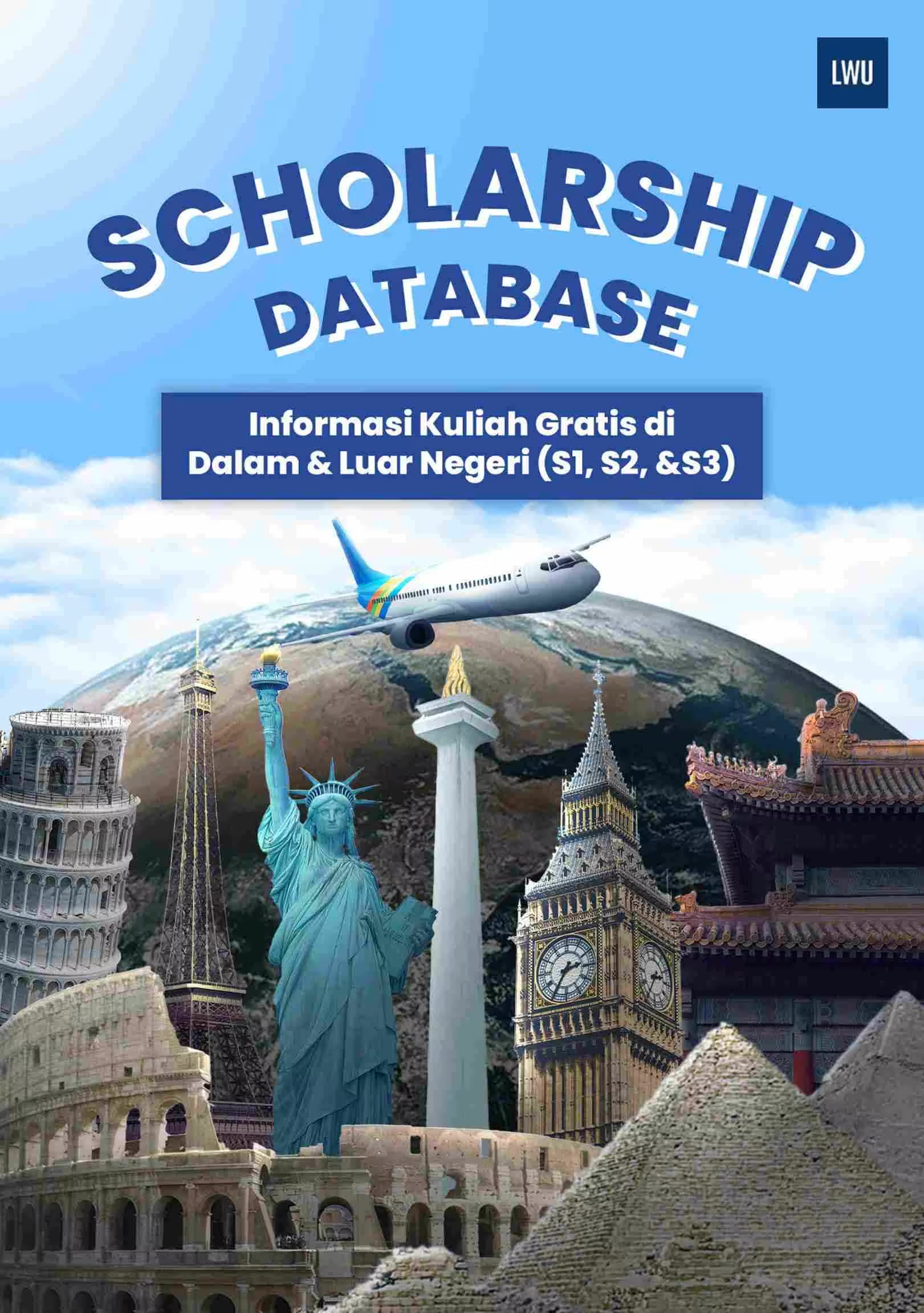 Scholarship Database: Informasi Kuliah Gratis di Dalam & Luar Negeri