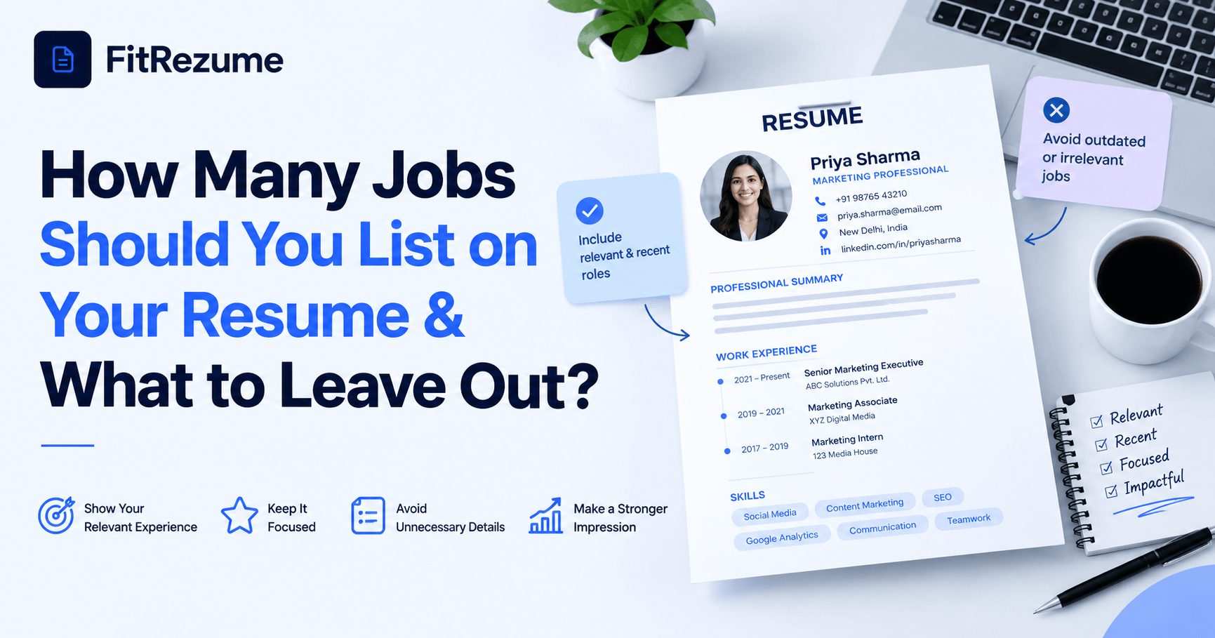 How Many Jobs Should You List on Your Resume & What to Leave Out?