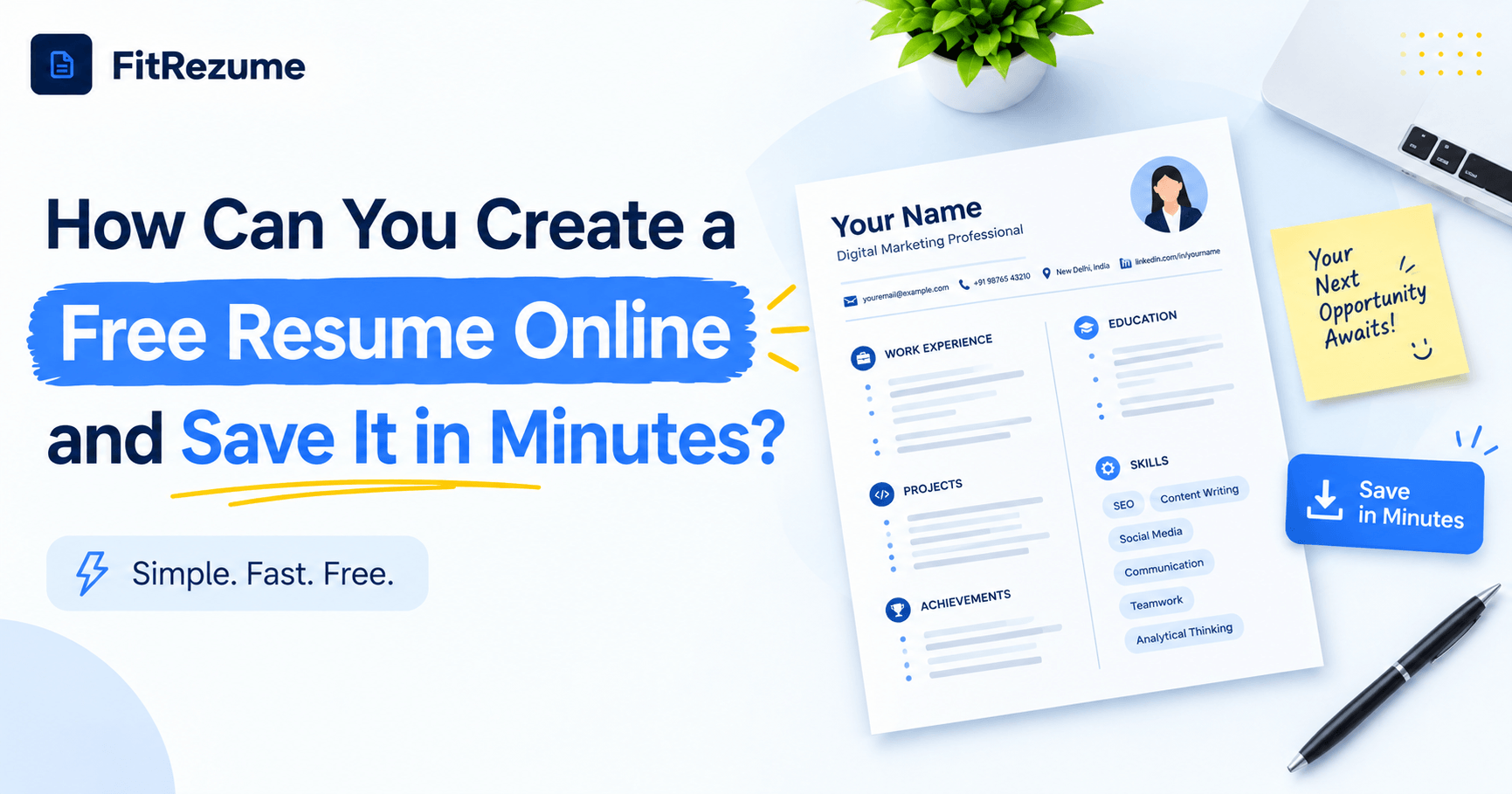 How Can You Create a Free Resume Online and Save It in Minutes?