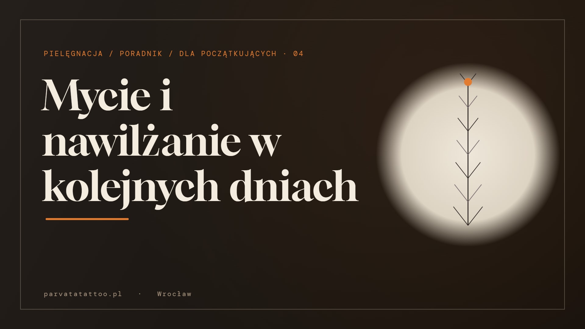Mycie i nawilżanie w kolejnych dniach