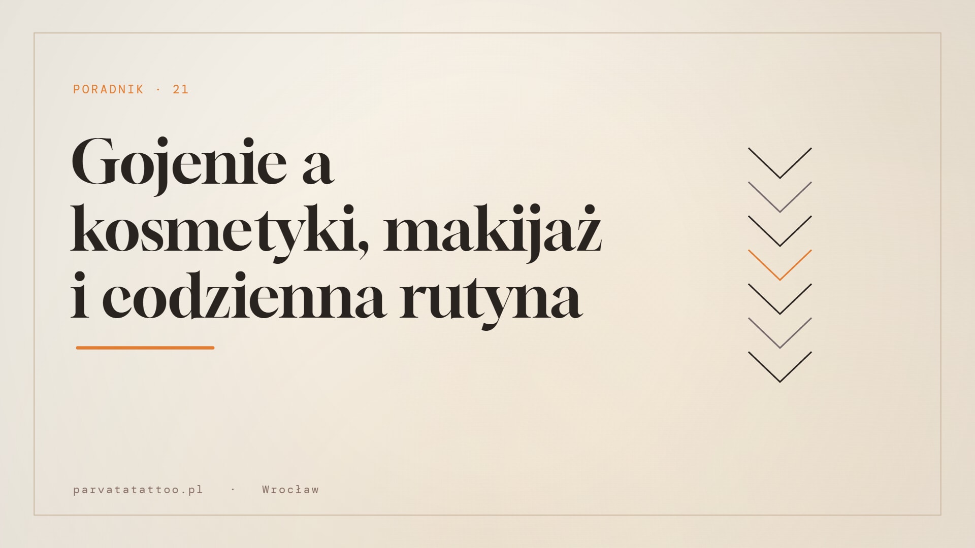 Gojenie a kosmetyki, makijaż i codzienna rutyna