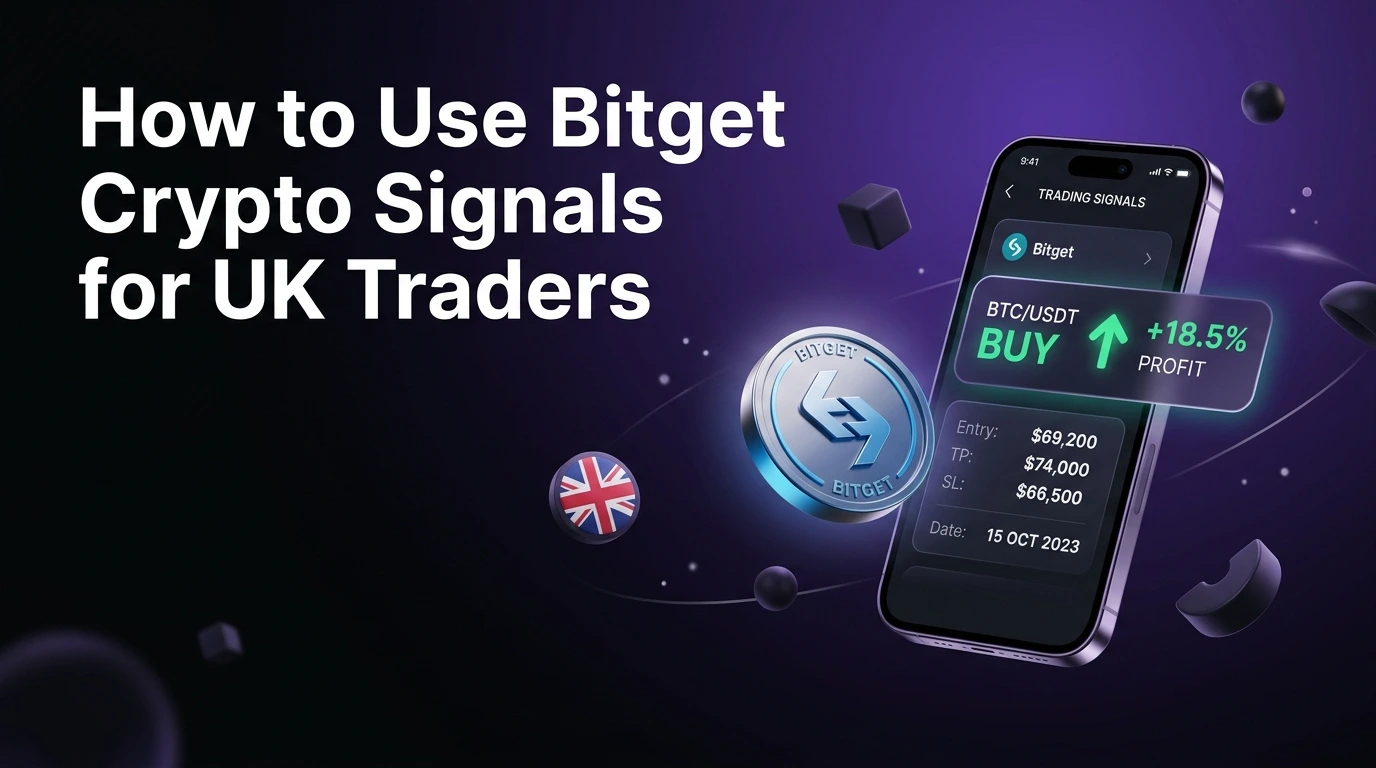 How to Use Bitget Crypto Signals for UK Traders