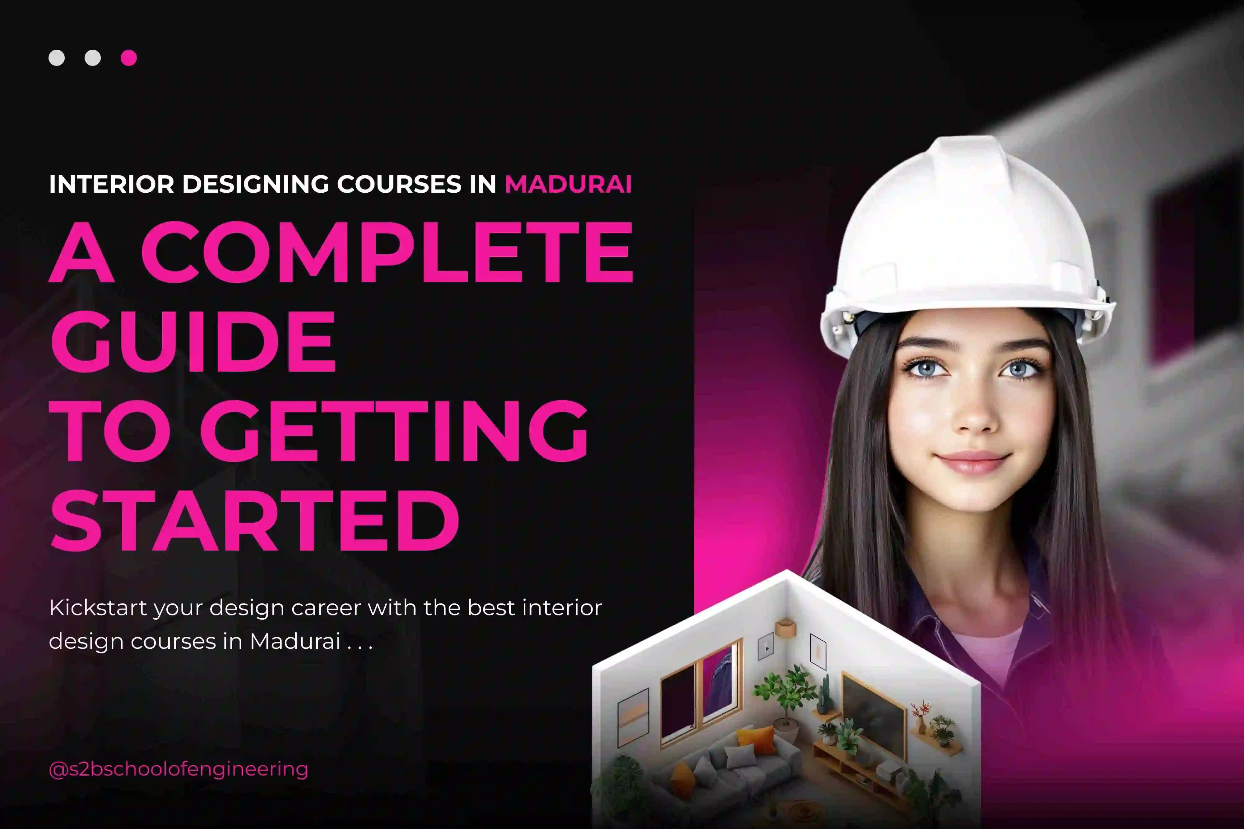 Interior Designing Course: A Complete Guide to Getting Started