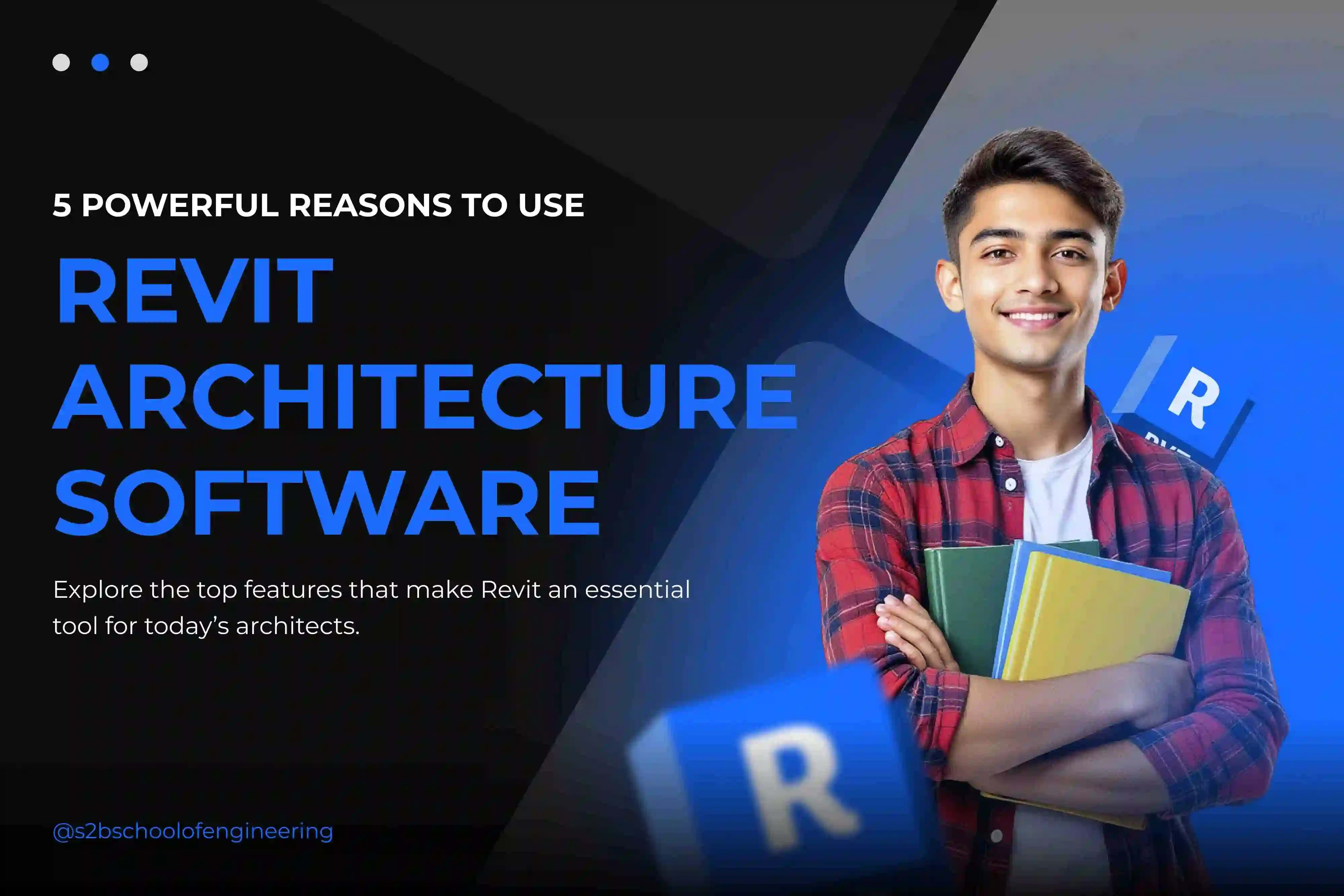 5 Powerful Reasons to Choose Revit Architecture Software