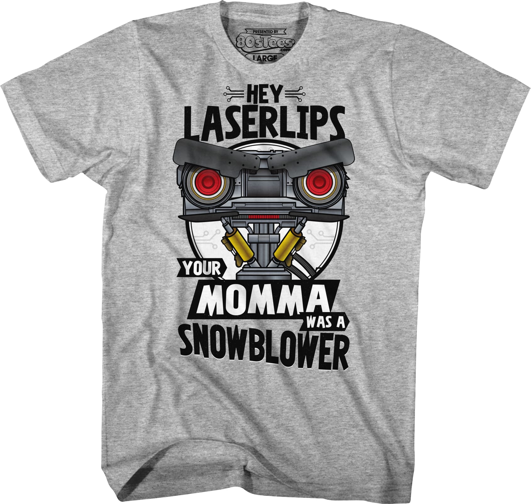 Your Momma Was A Snowblower Short Circuit T-Shirt