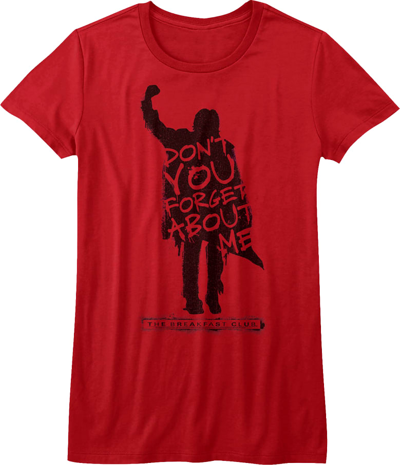 Womens Breakfast Club Don't You Forget About Me Shirt