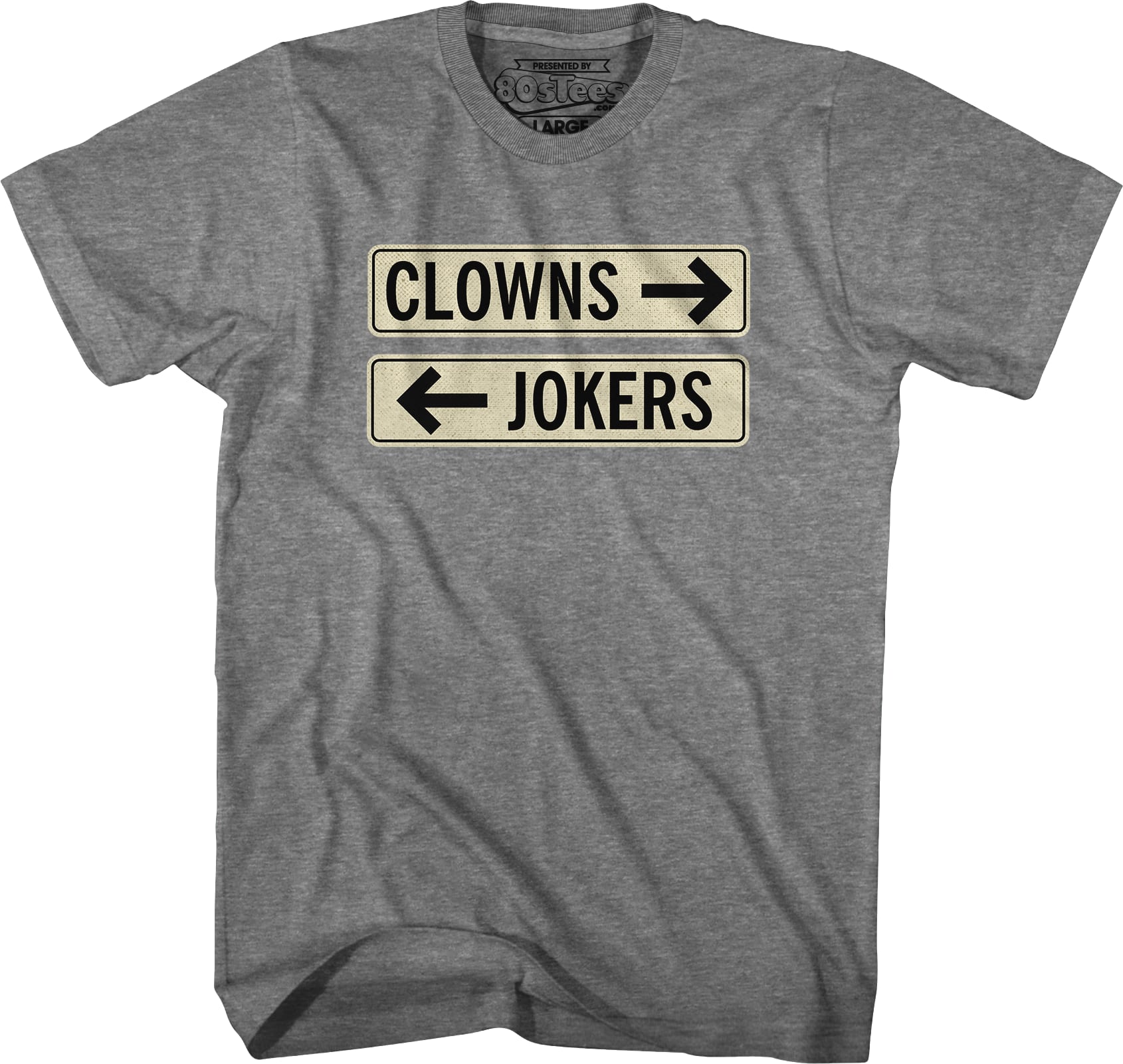Clowns To The Left Of Me Jokers To The Right T-Shirt