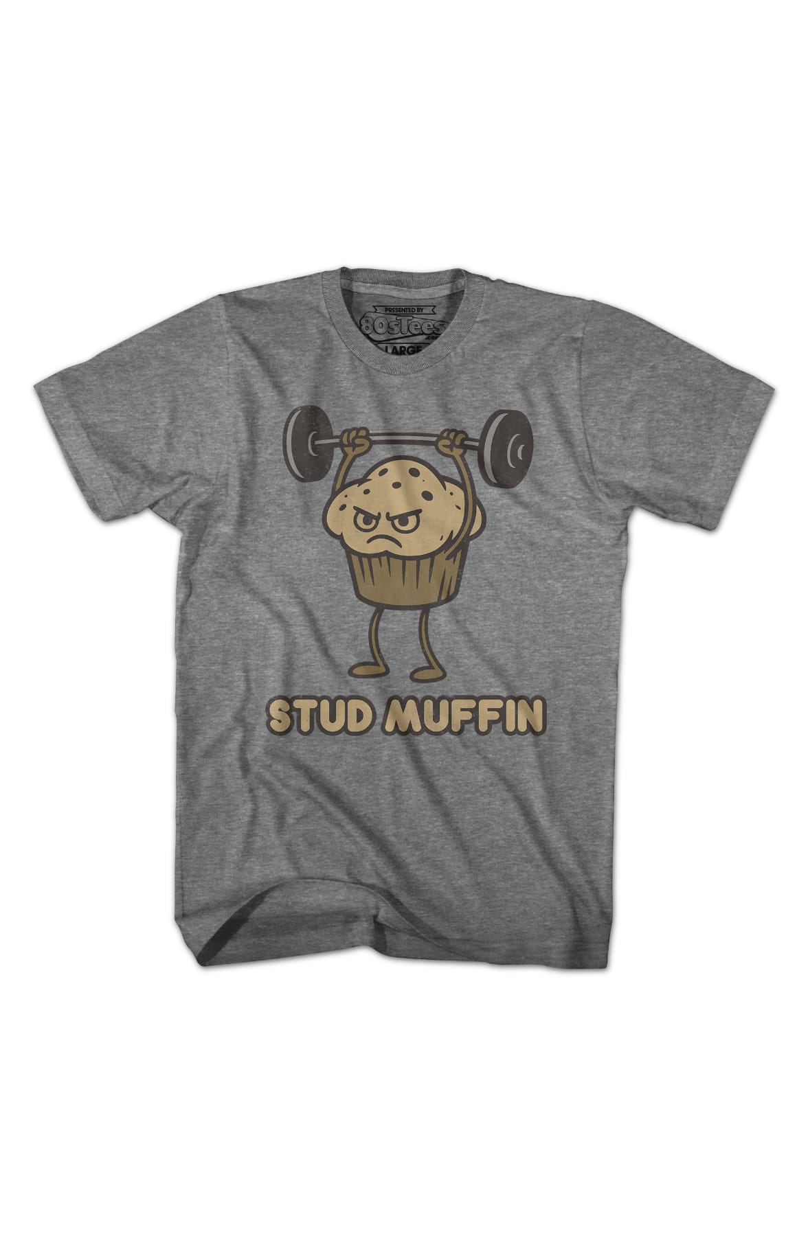 Stud Muffin T-Shirt Stud Muffin T-Shirt