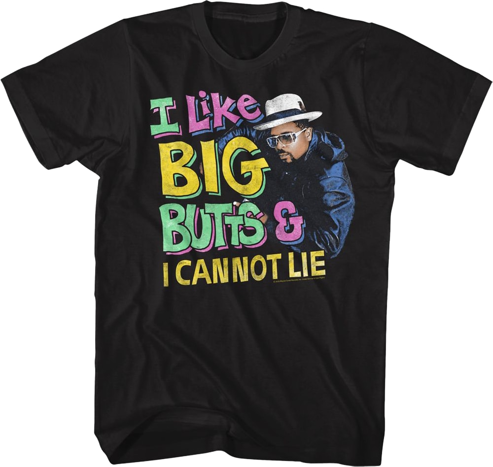 I Like Big Butts and I Cannot Lie Sir Mix-a-Lot Shirt I Like Big Butts and I Cannot Lie Sir Mix-a-Lot Shirt