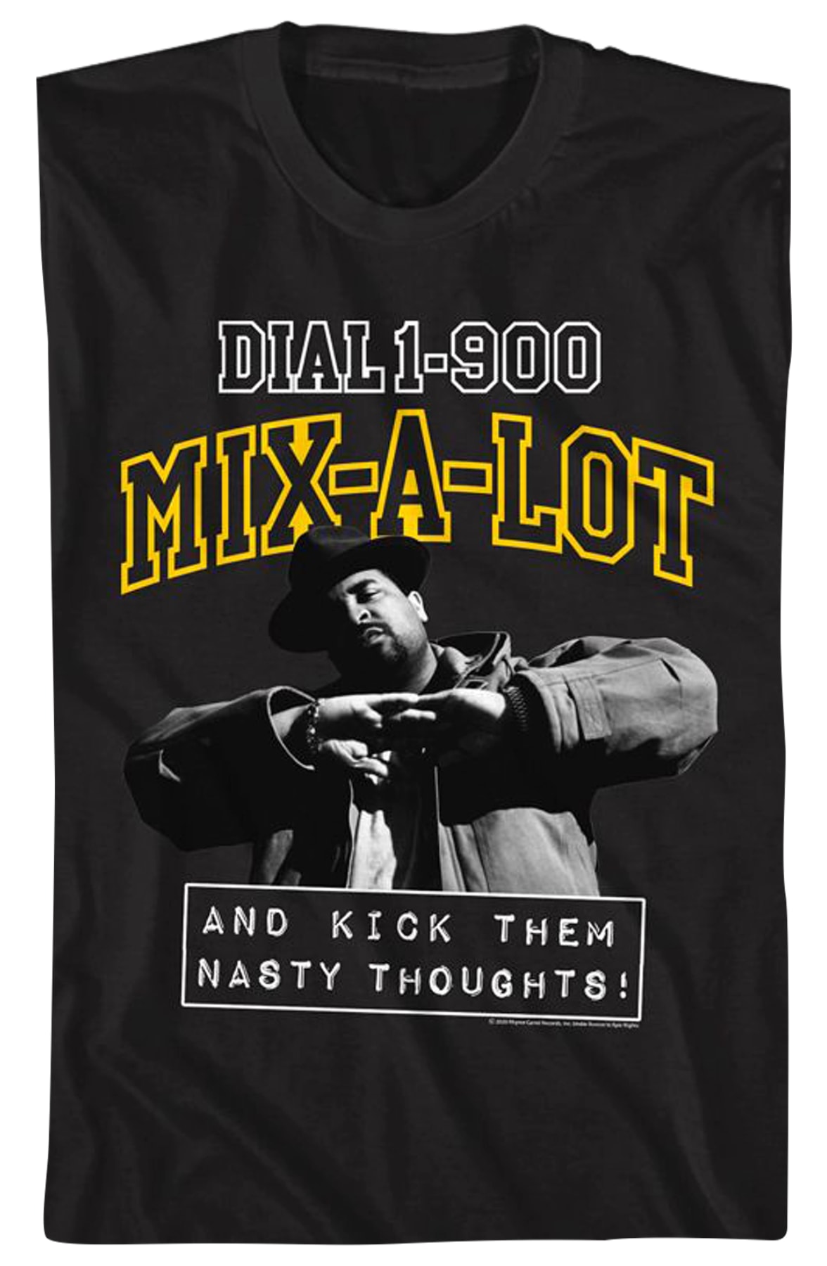 Kick Them Nasty Thoughts Sir Mix-a-Lot Shirt