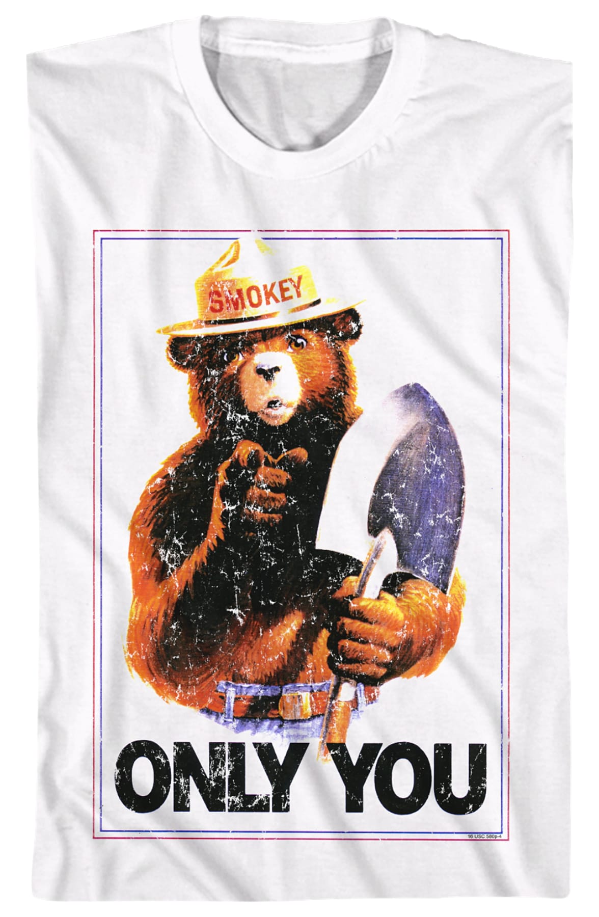 Only You Smokey Bear T-Shirt Only You Smokey Bear T-Shirt