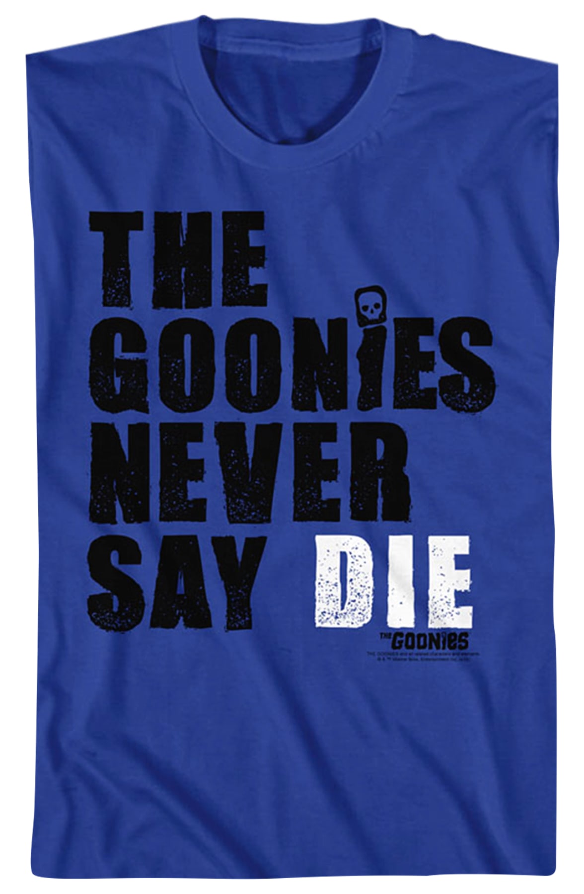 Never Say Die Goonies T-Shirt Never Say Die Goonies T-Shirt