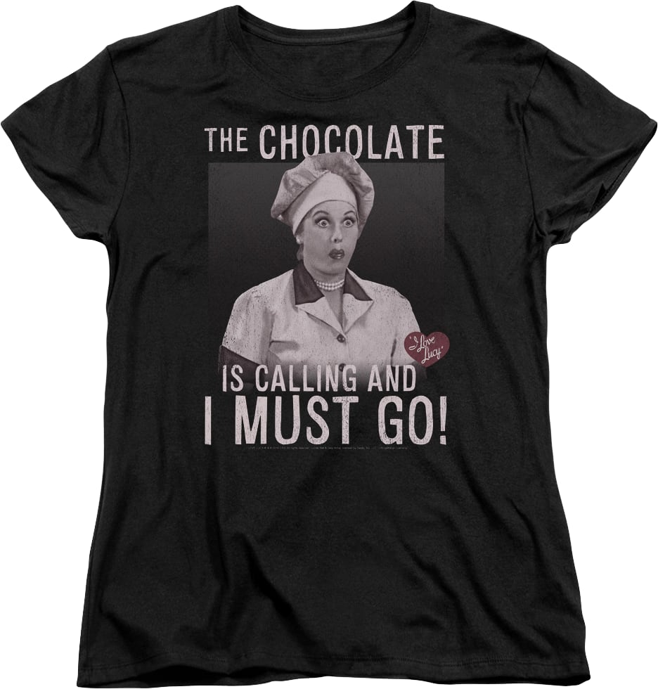 Womens Chocolate Is Calling I Love Lucy Shirt Womens Chocolate Is Calling I Love Lucy Shirt
