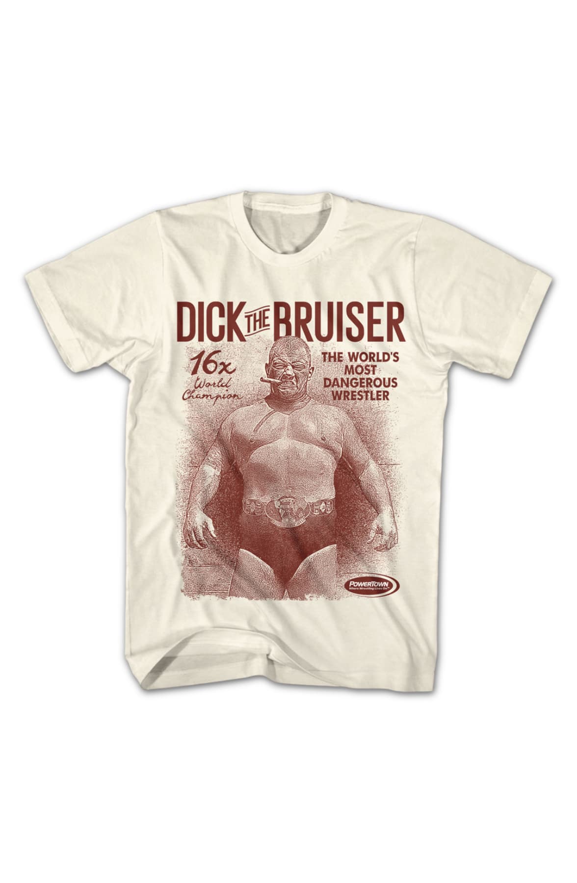 The World's Most Dangerous Wrestler Dick The Bruiser T-Shirt The World's Most Dangerous Wrestler Dick The Bruiser T-Shirt