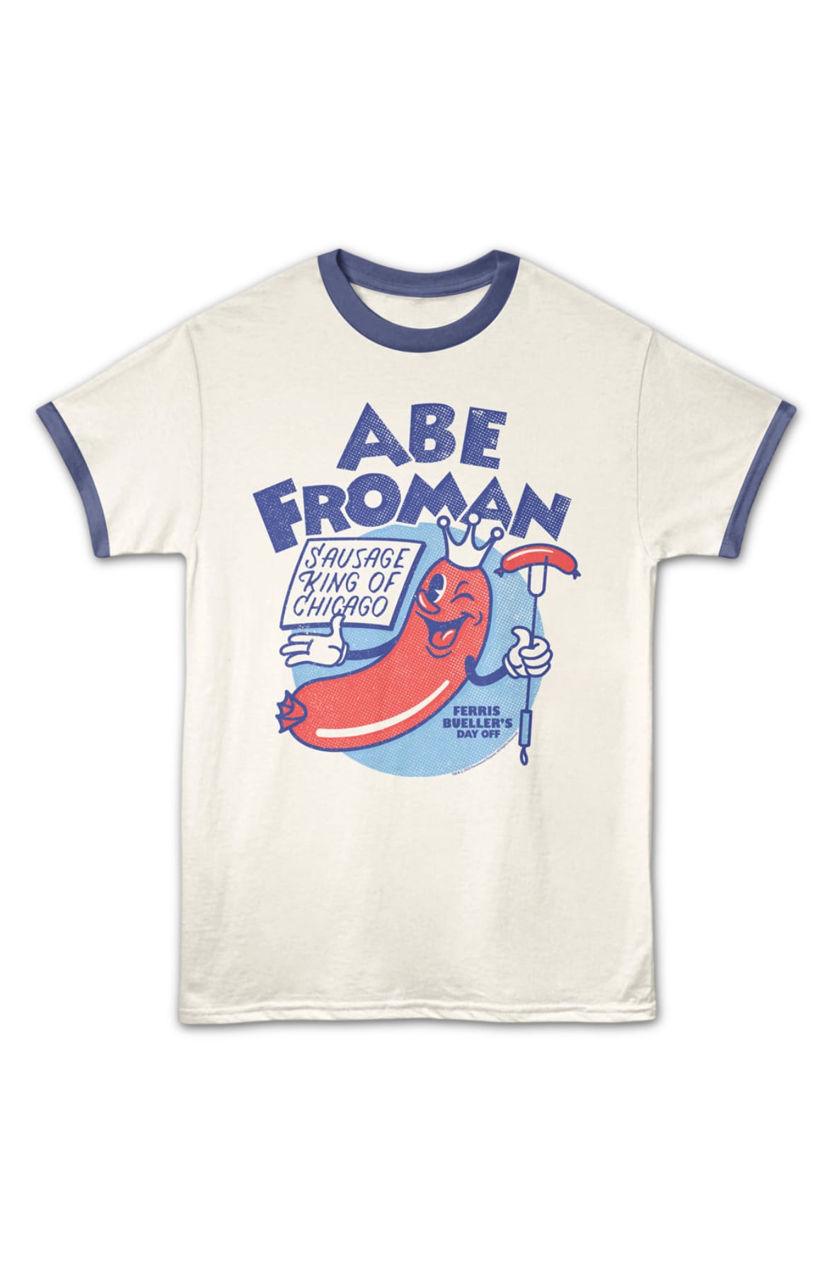 Abe Froman Sausage King Ferris Bueller's Day Off Ringer Shirt Abe Froman Sausage King Ferris Bueller's Day Off Ringer Shirt