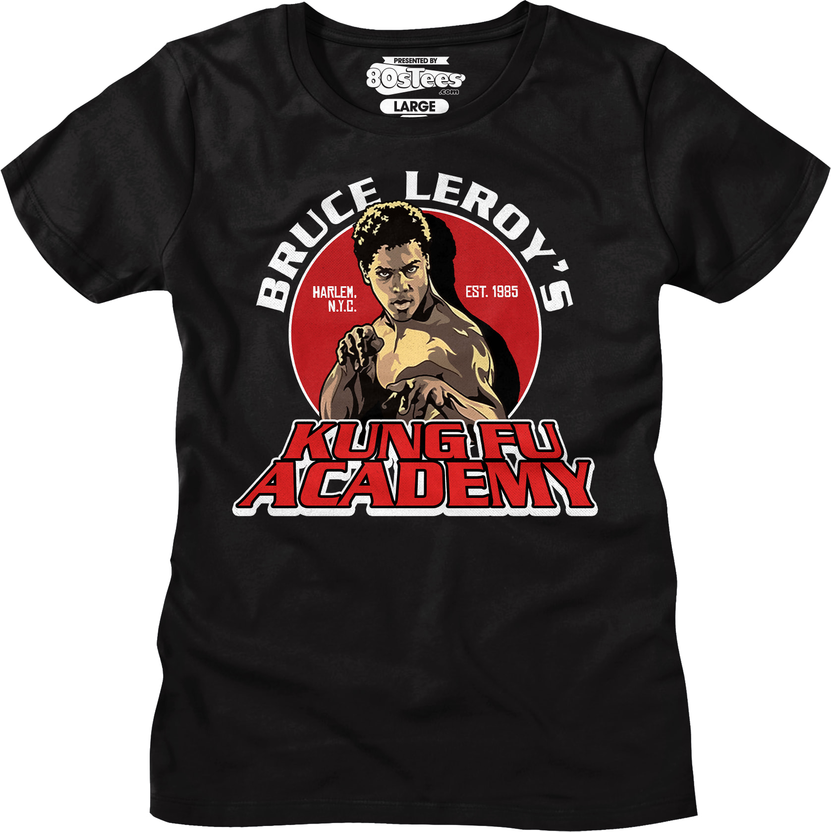 Bruce Leroy's Kung Fu Academy The Last Dragon T-Shirt Bruce Leroy's Kung Fu Academy The Last Dragon T-Shirt