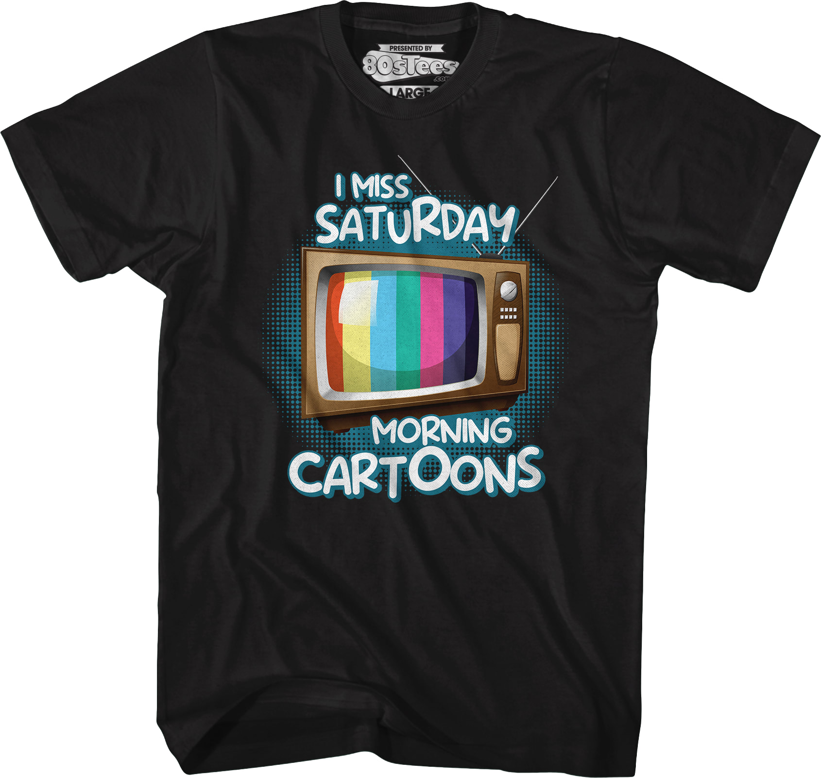 I Miss Saturday Morning Cartoons T-Shirt