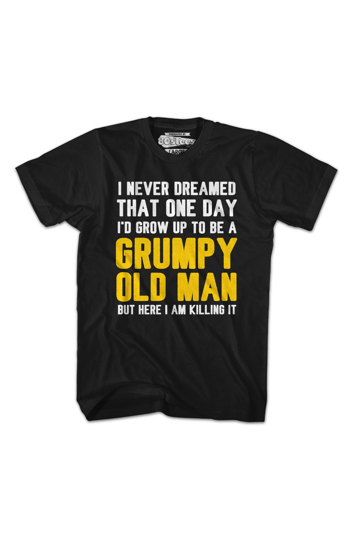 Grumpy Old Man T-Shirt
