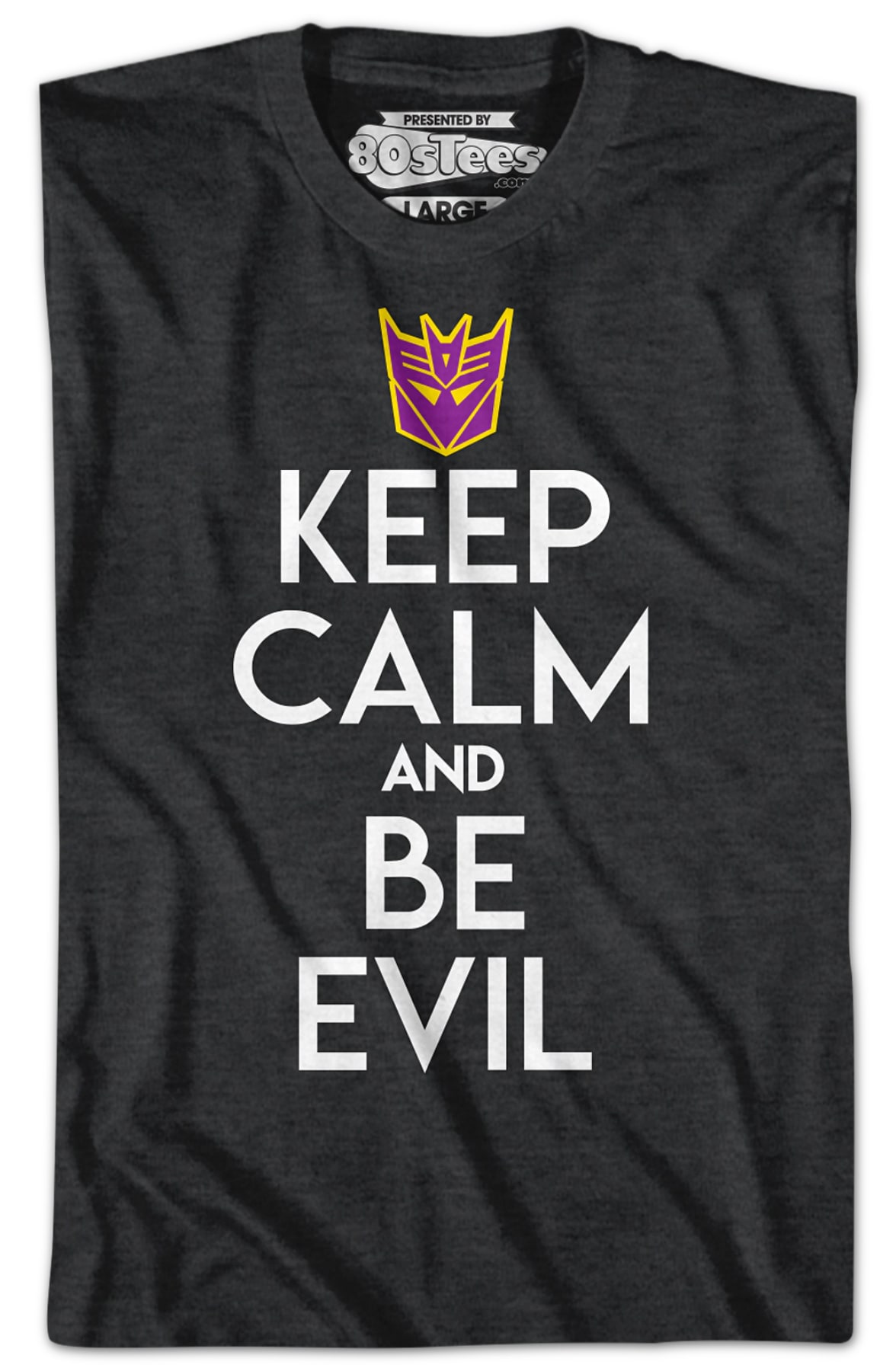 Decepticons Keep Calm And Be Evil Transformers T-Shirt
