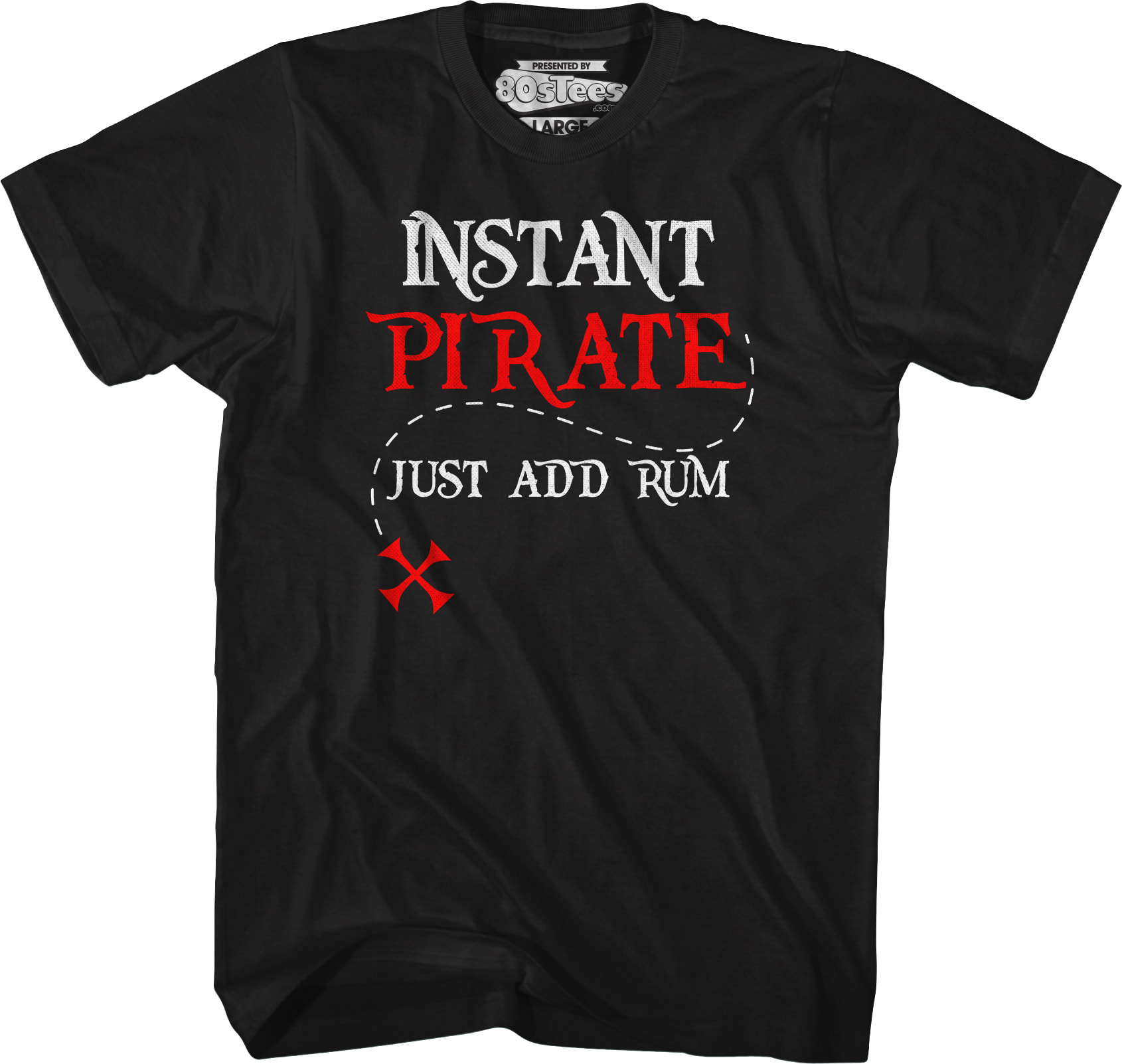 Instant Pirate Just Add Rum T-Shirt