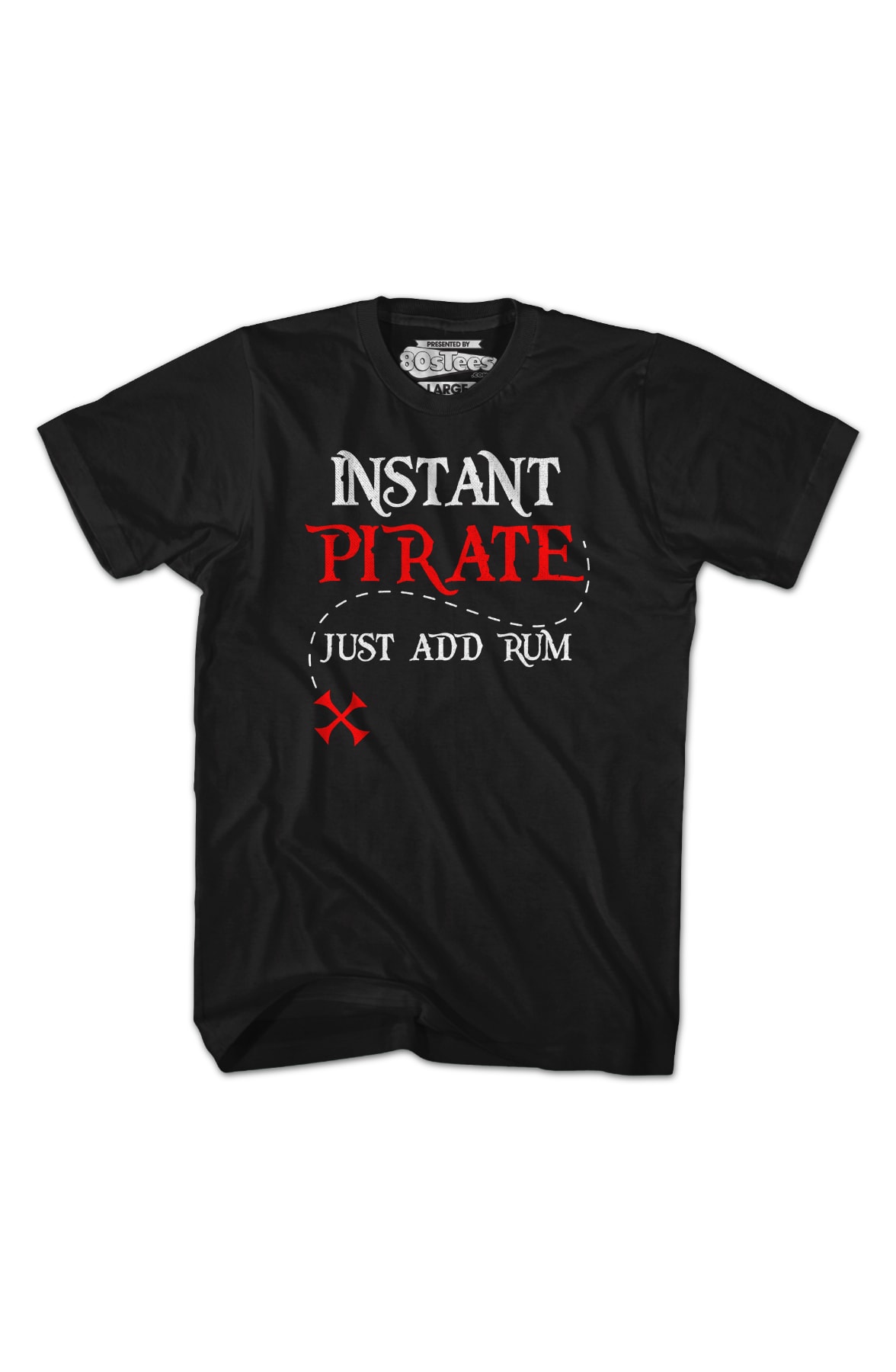 Instant Pirate Just Add Rum T-Shirt