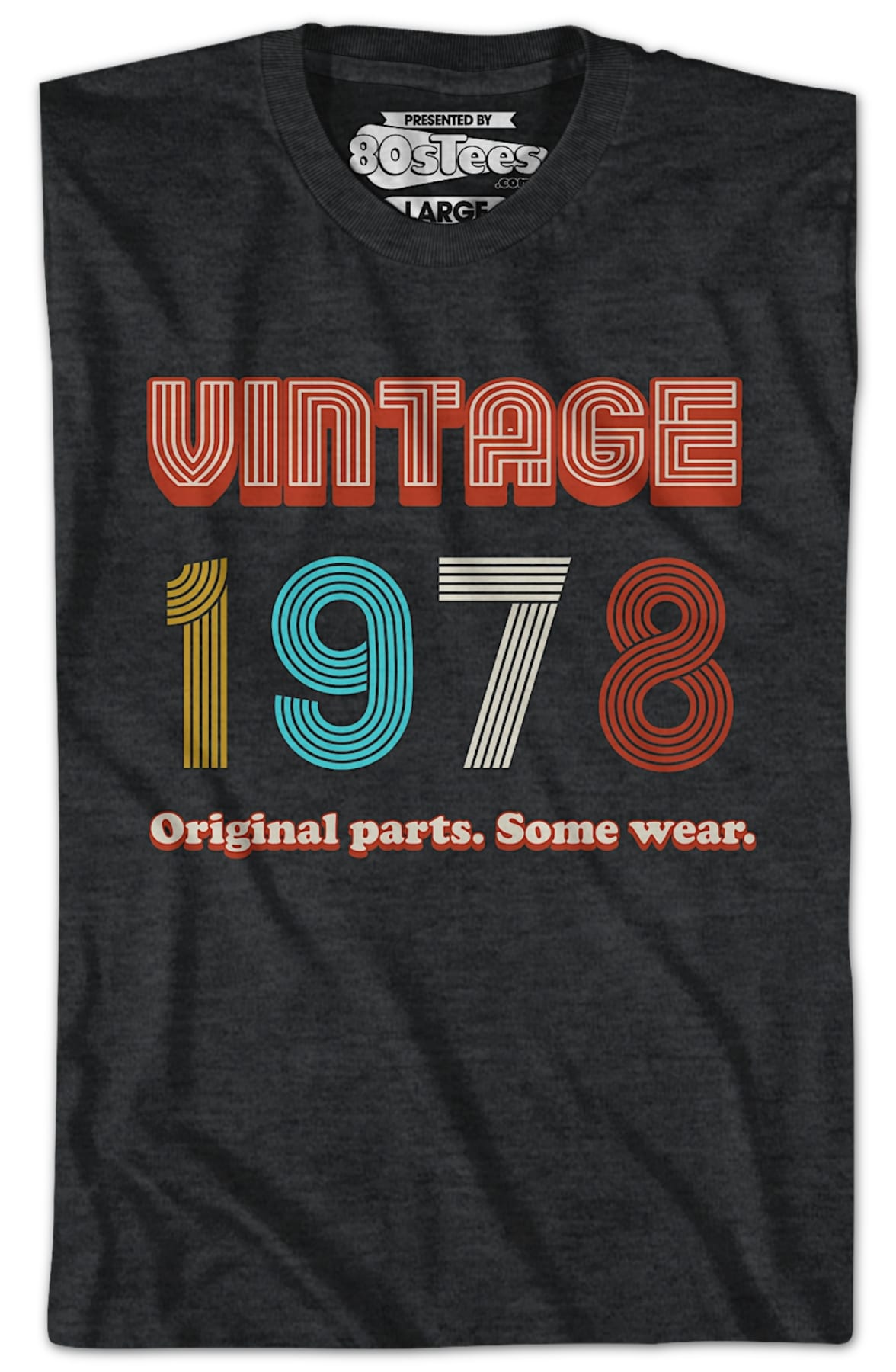 Original Parts Some Wear Vintage 1978 T-Shirt