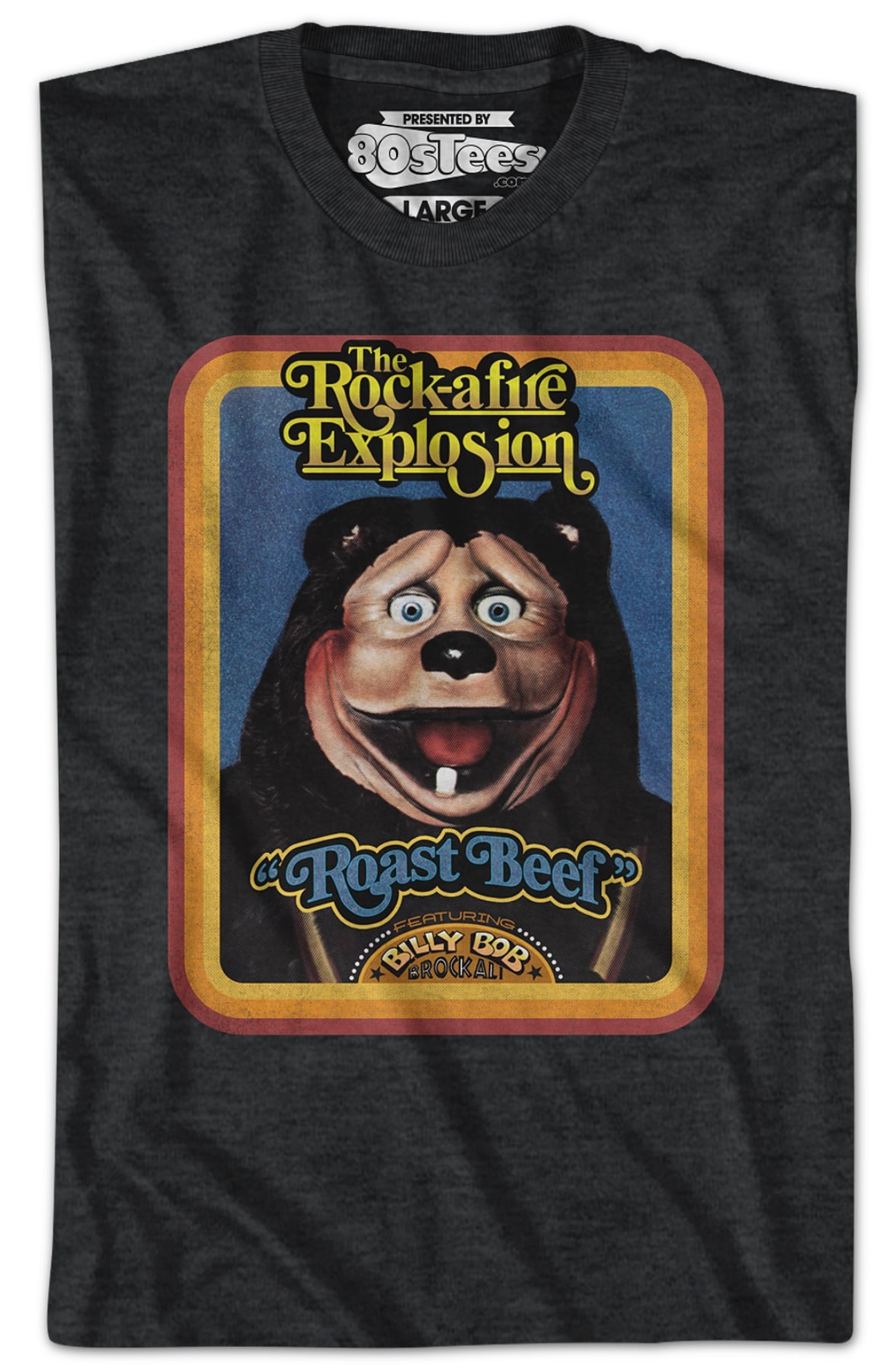Roast Beef Rock-afire Explosion T-Shirt