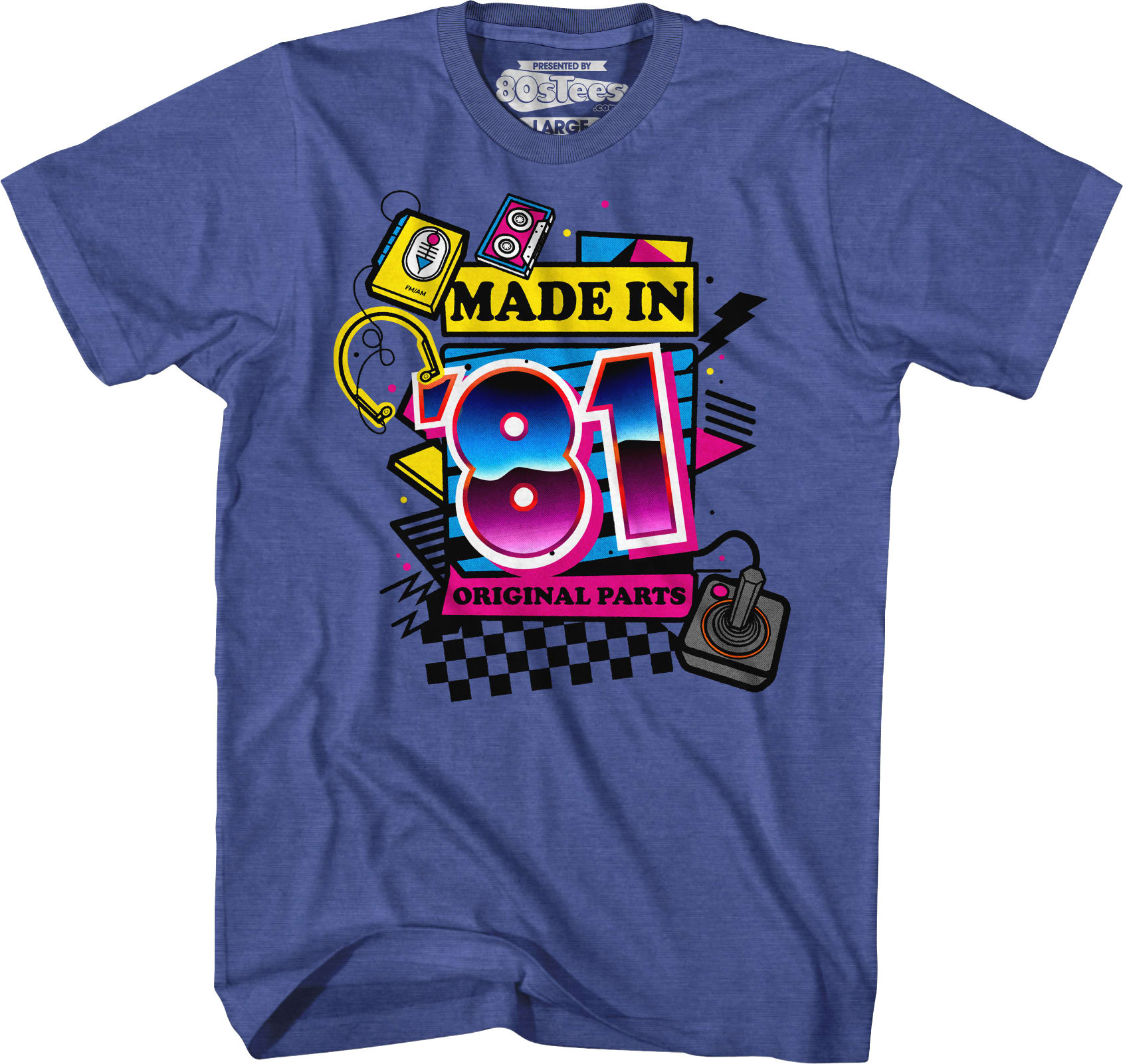 Original Parts Made In '81 T-Shirt