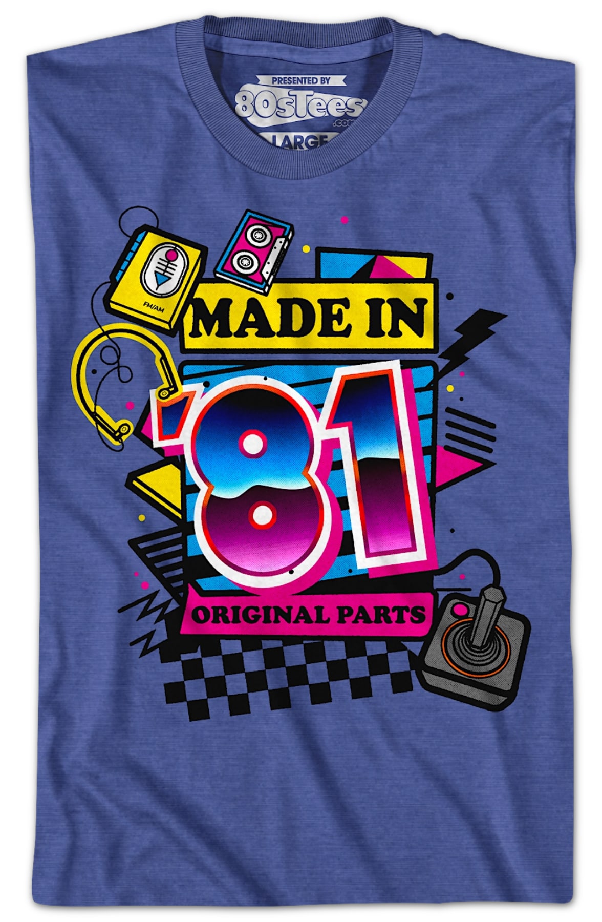 Original Parts Made In '81 T-Shirt Original Parts Made In '81 T-Shirt