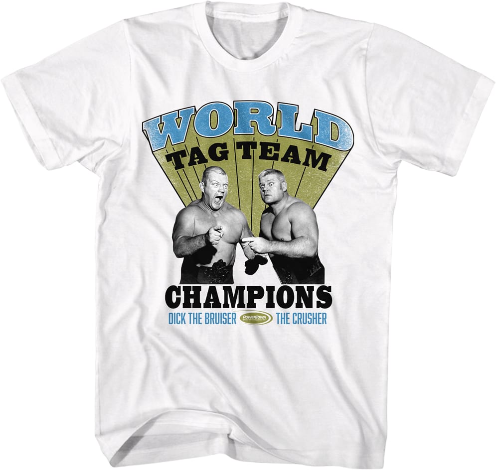Dick The Bruiser & The Crusher T-Shirt