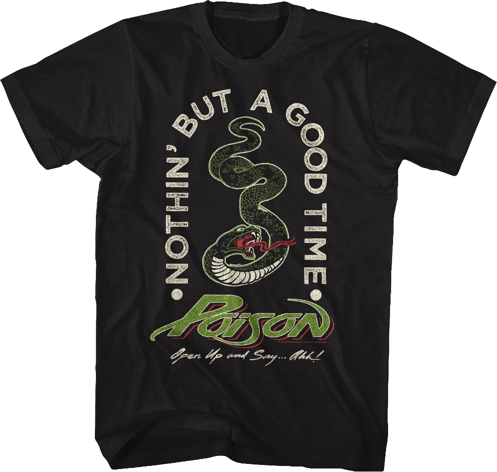 Poison Nothin' But A Good Time T-Shirt