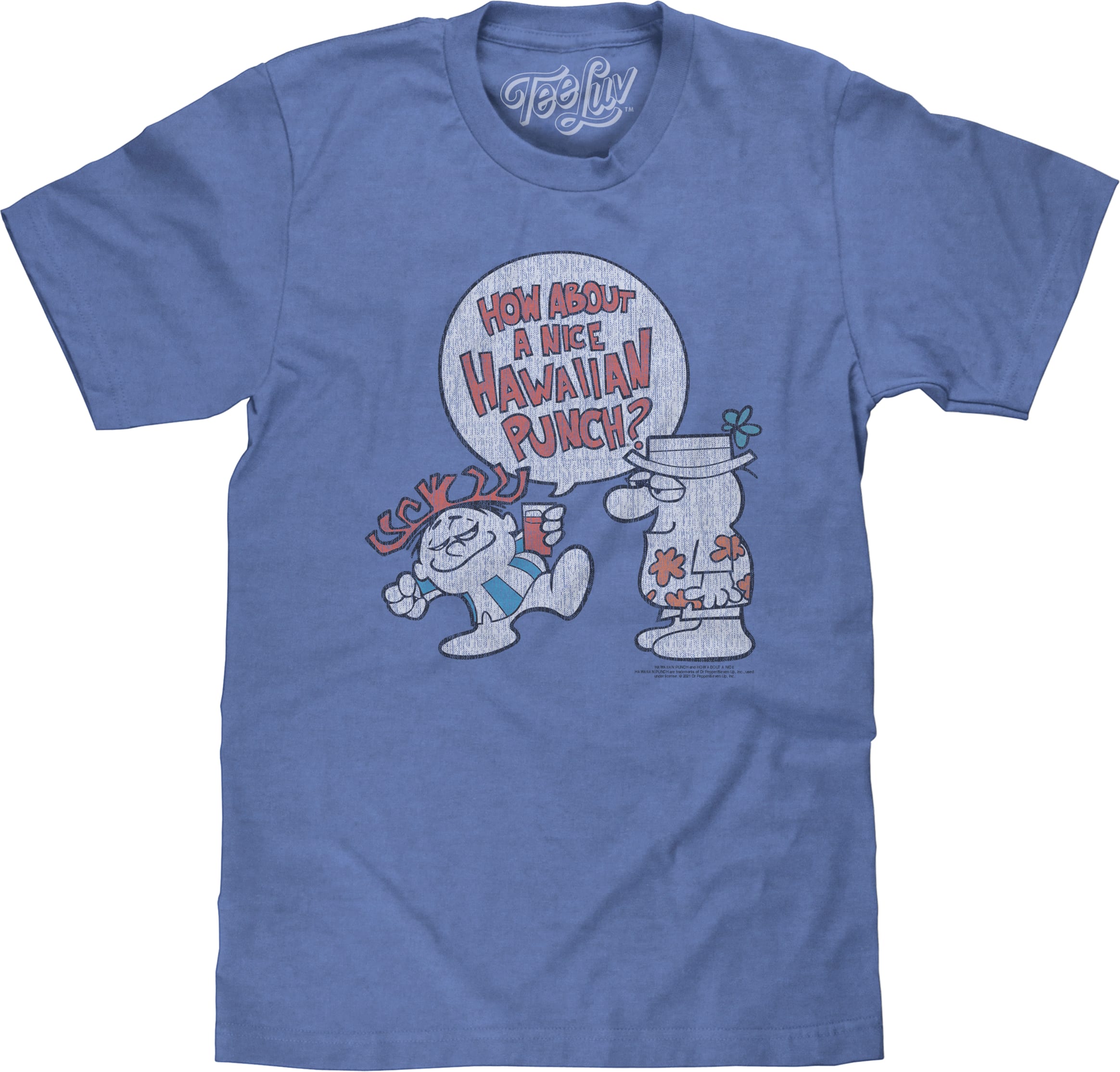 How About A Nice Hawaiian Punch T-Shirt