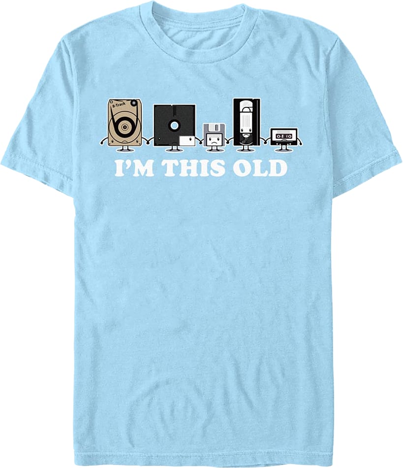 I'm This Old T-Shirt