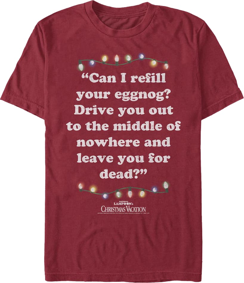 Refill Your Eggnog Christmas Vacation T-Shirt