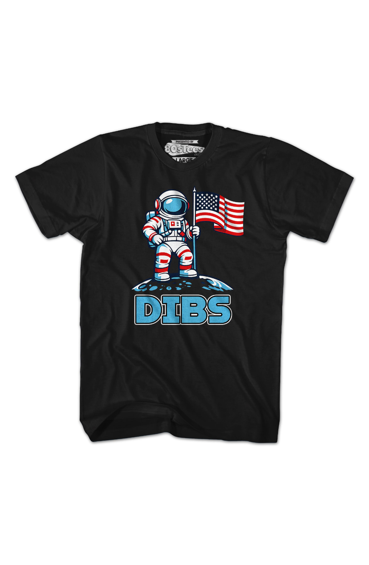 American Astronaut Dibs T-Shirt
