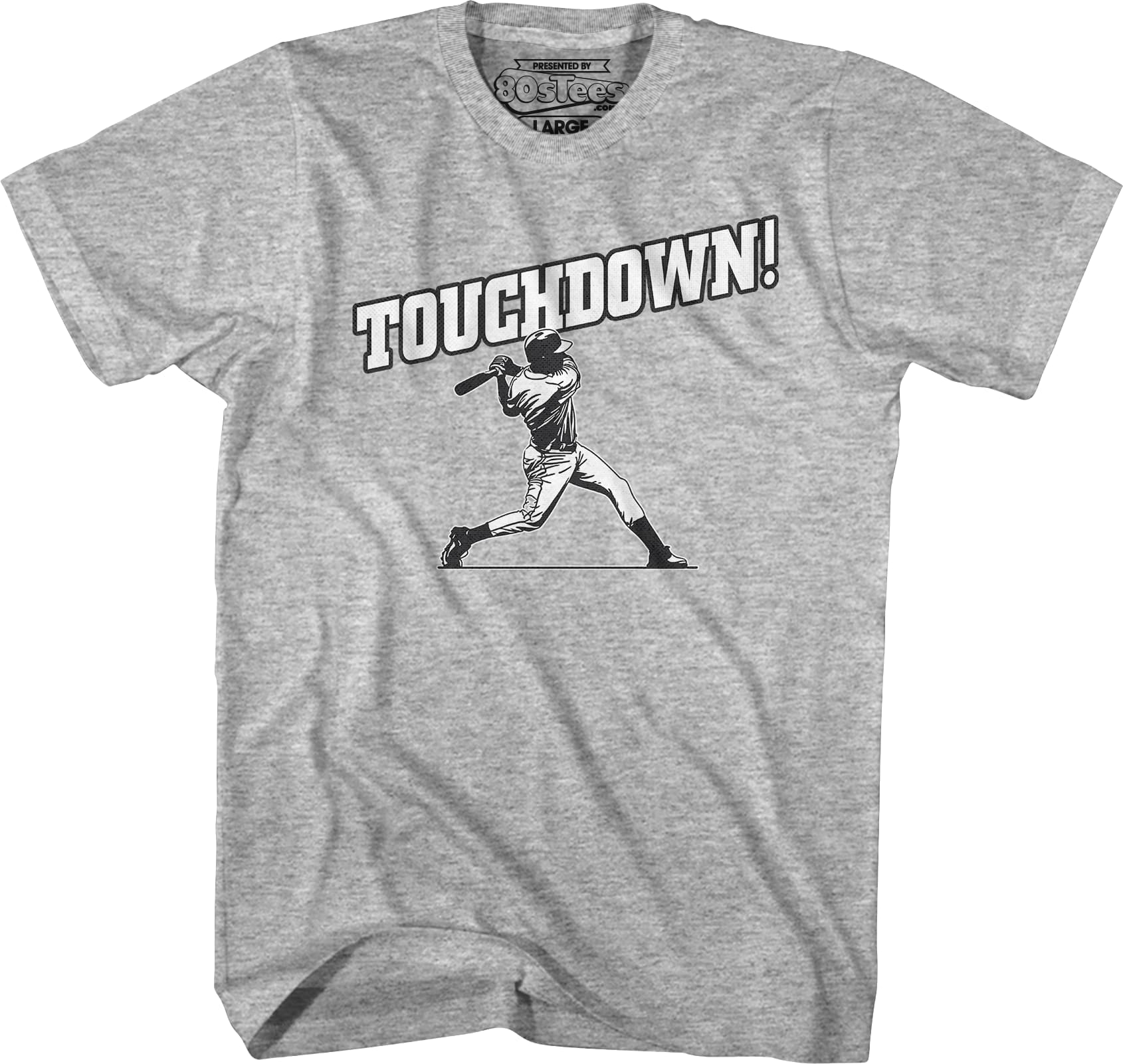 Baseball Touchdown T-Shirt Baseball Touchdown T-Shirt