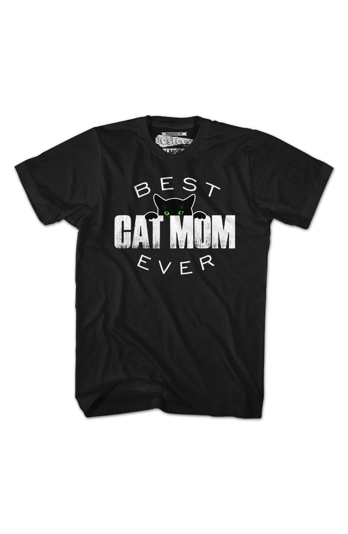 Best Cat Mom Ever T-Shirt