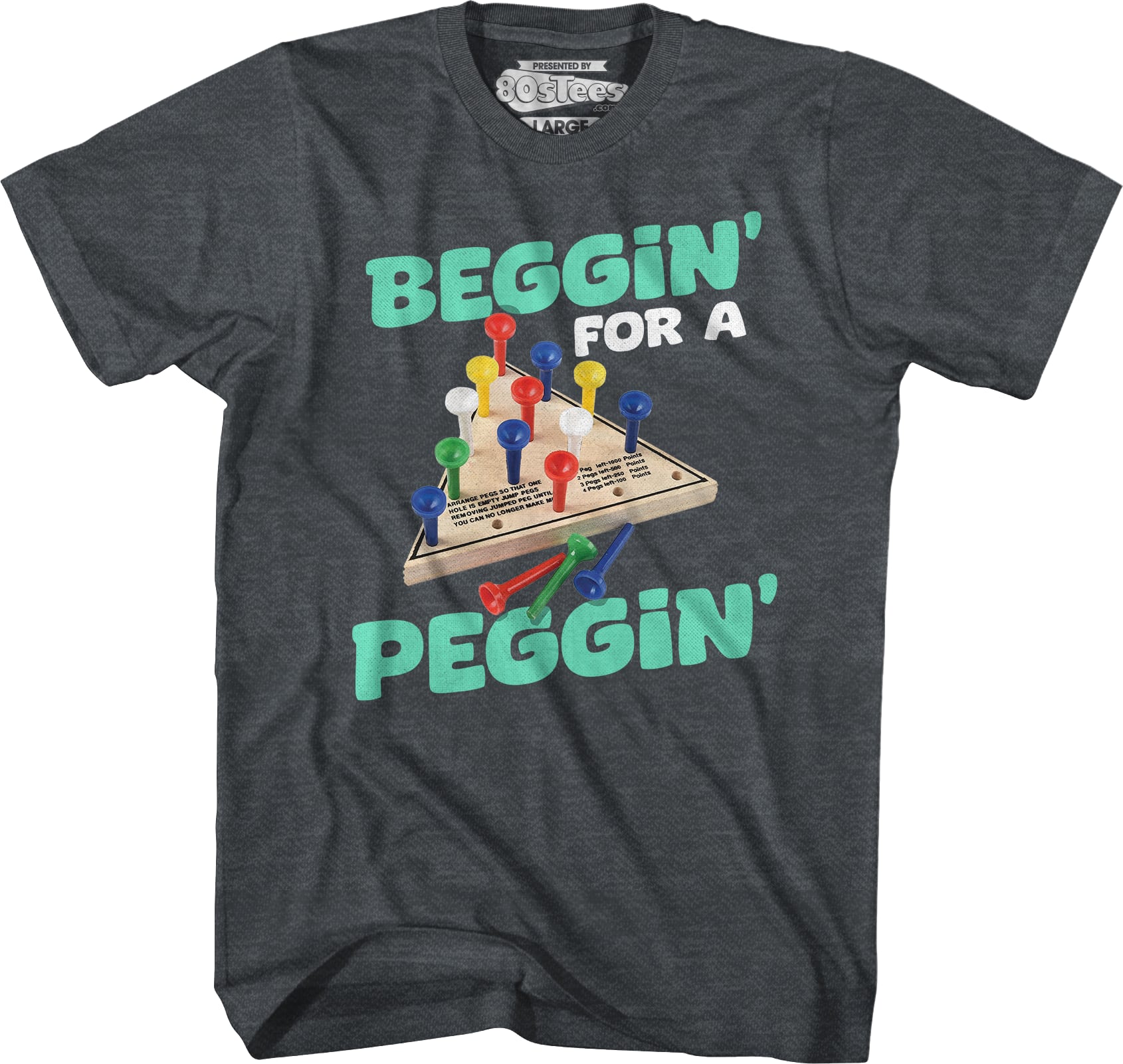 Beggin' For A Peggin' T-Shirt Beggin' For A Peggin' T-Shirt