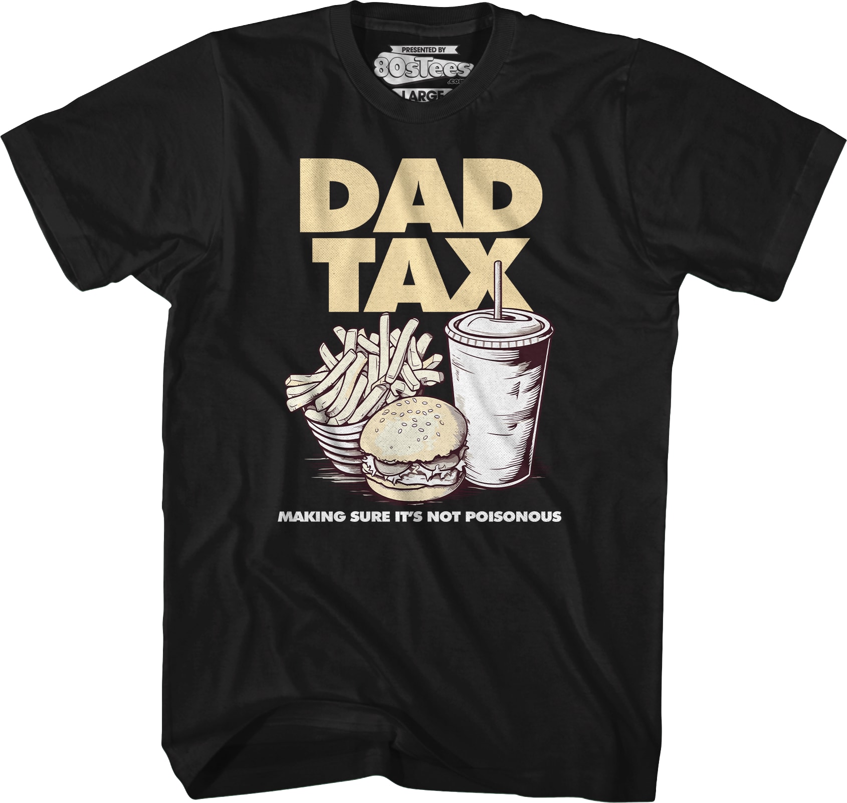 Dad Tax T-Shirt