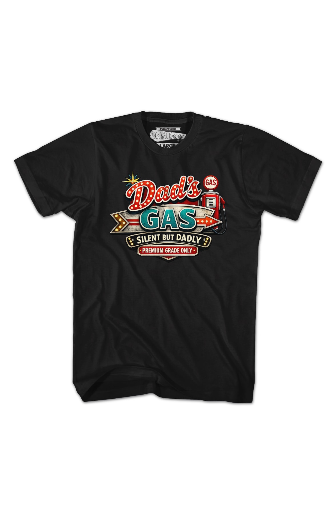 Dad's Gas Silent But Dadly T-Shirt
