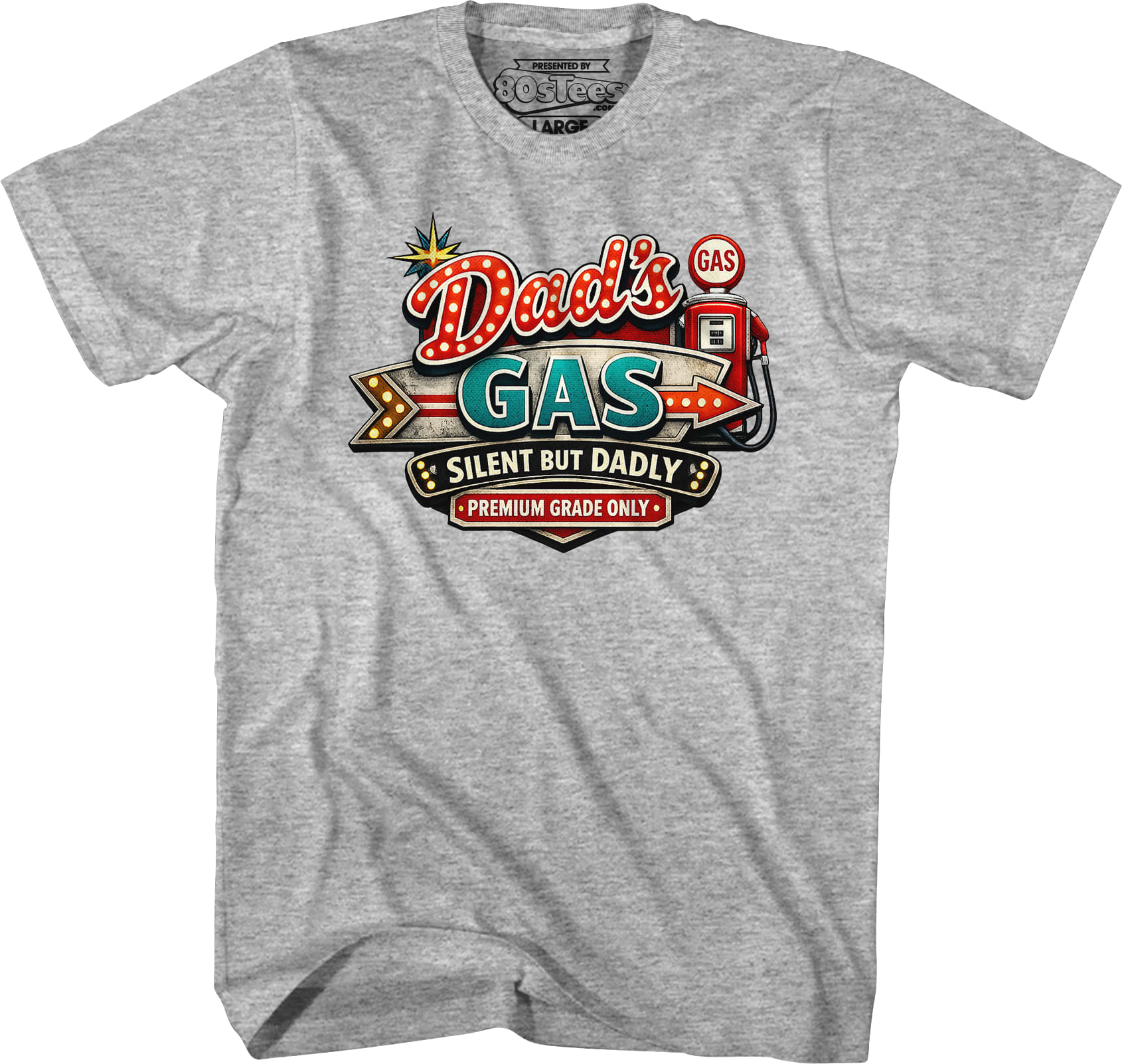 Dad's Gas Silent But Dadly T-Shirt
