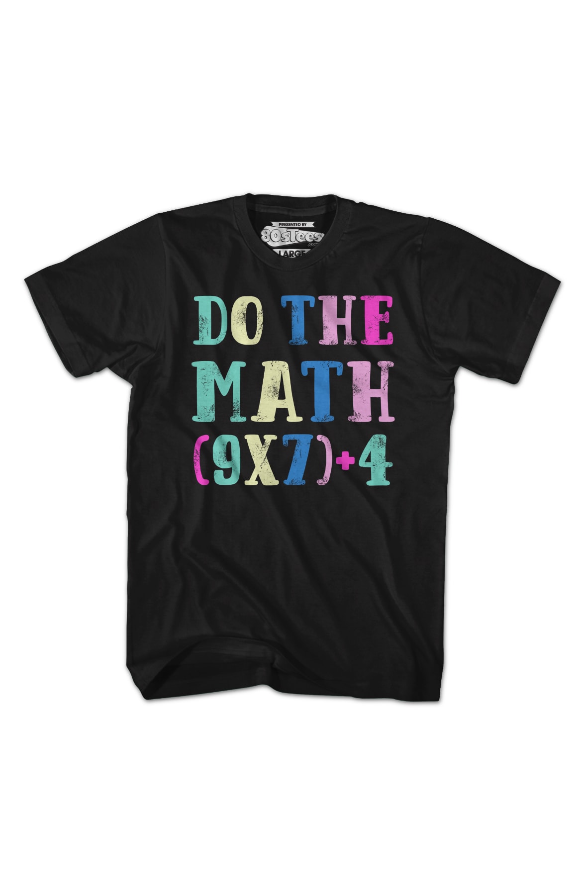 Do The Math 67 T-Shirt Do The Math 67 T-Shirt